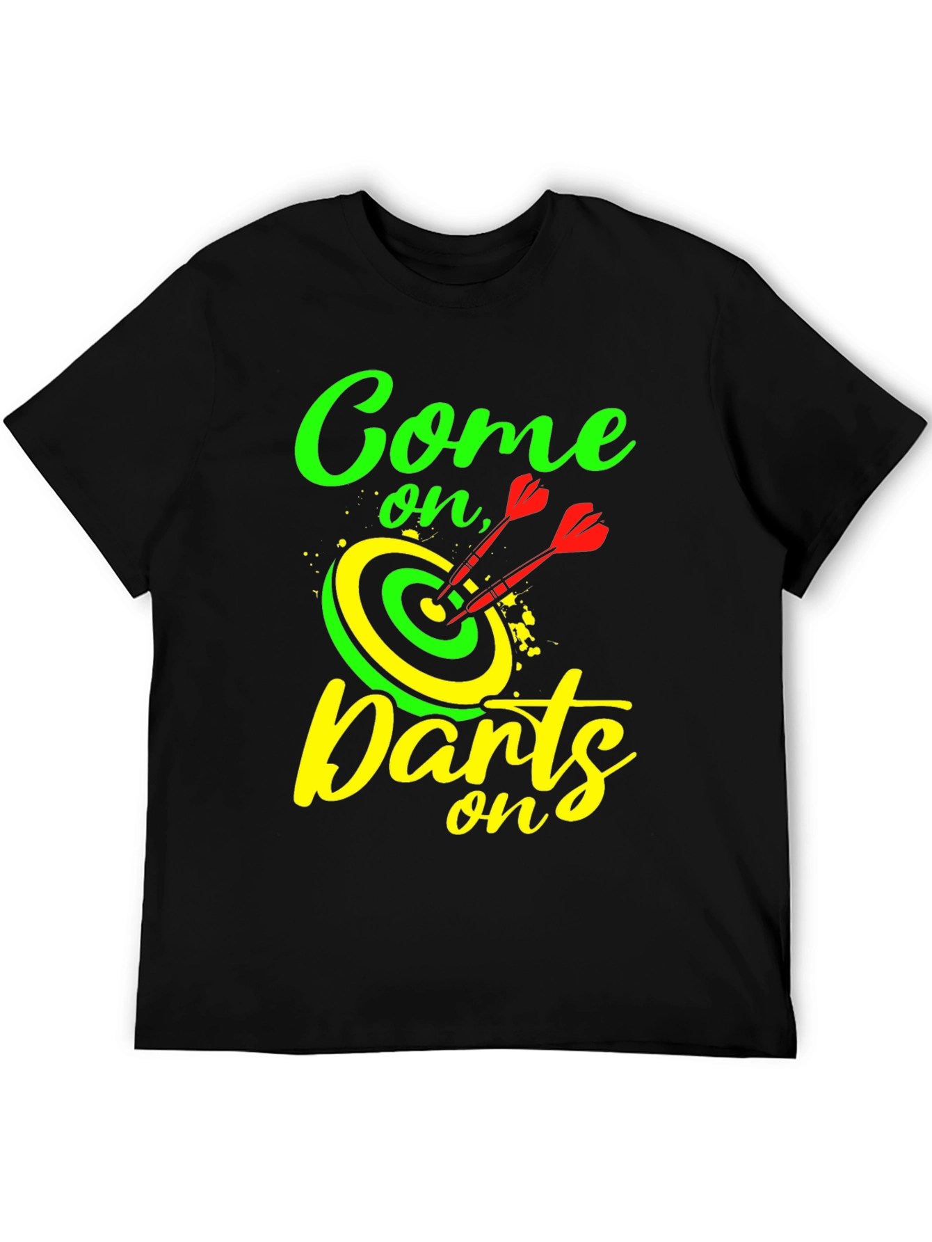Come On Darts T-Shirt - Unique Darts Graphic Tee