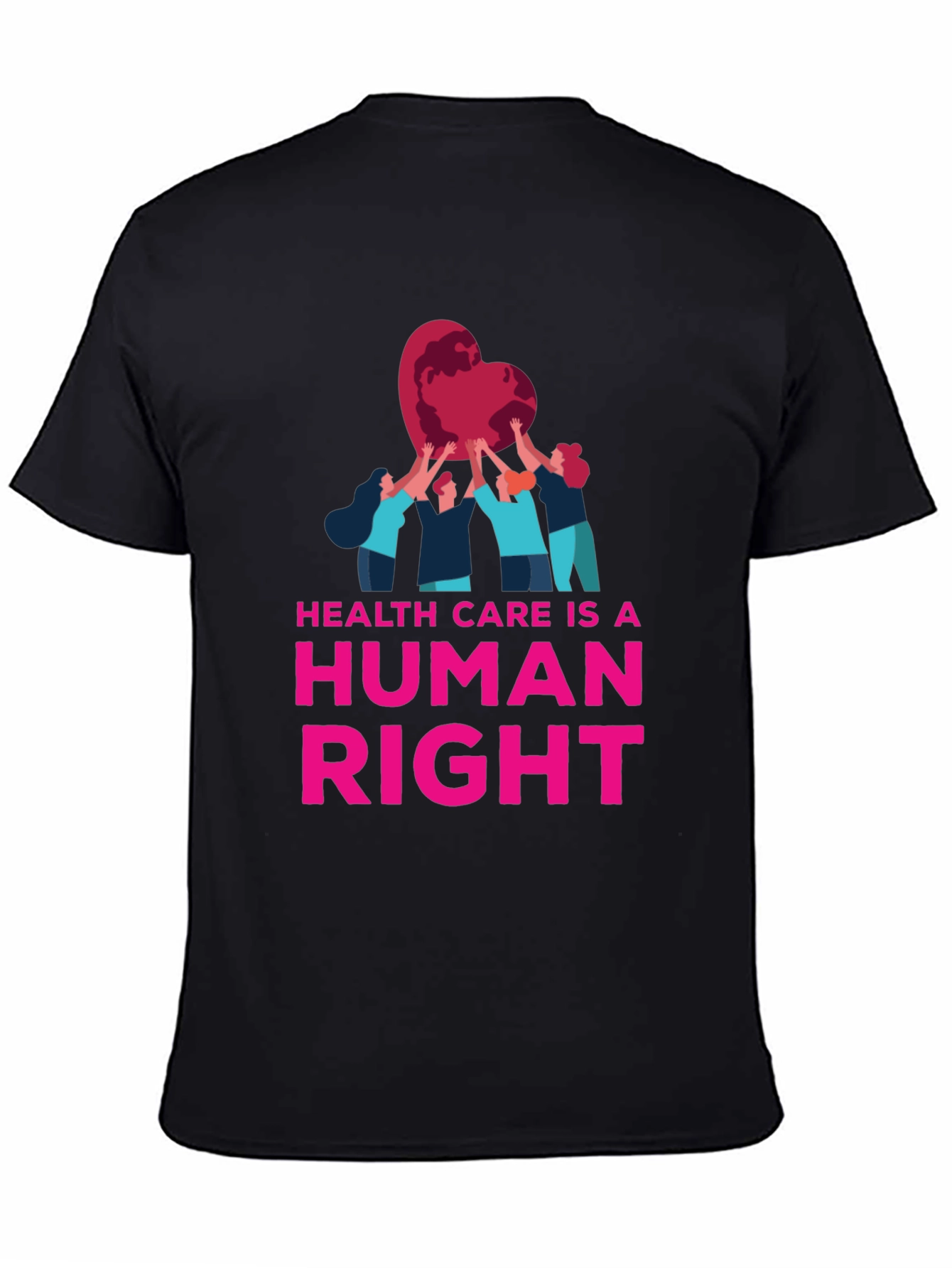 Health Care is a Human Right T-Shirt