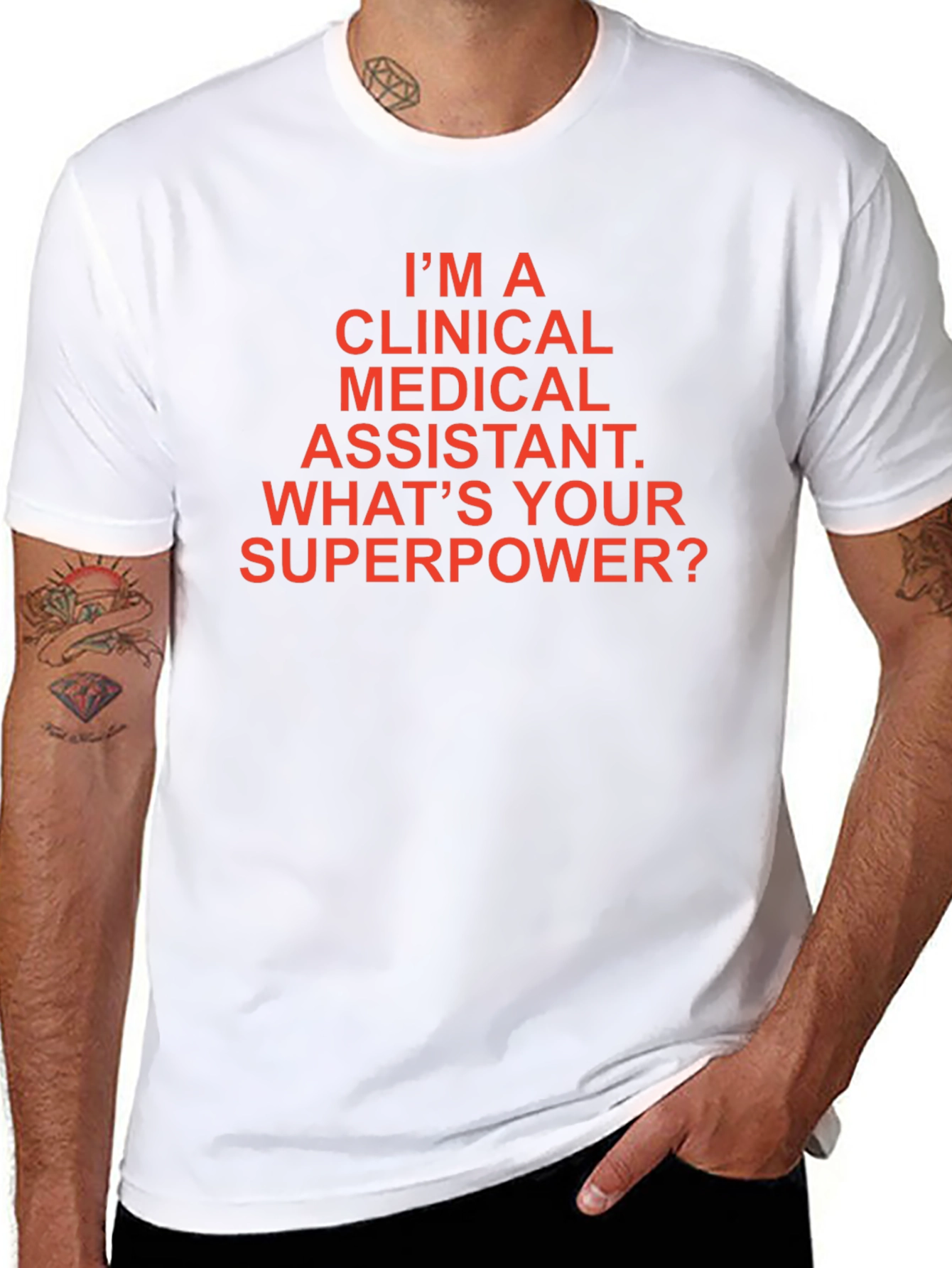 Clinical Medical Assistant Superpower T-Shirt