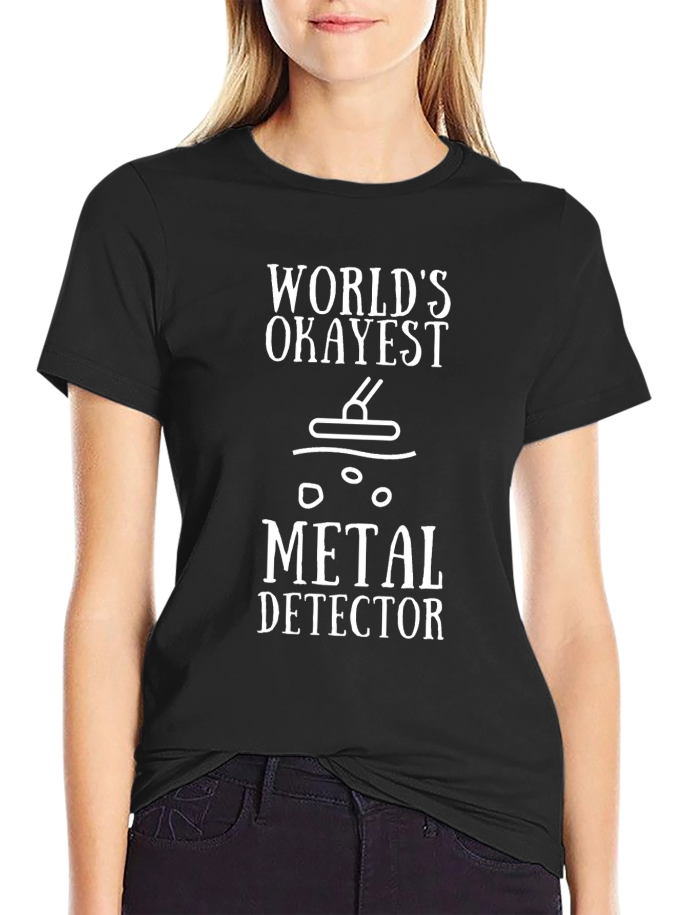 Worlds Okayest Metal Detector Black T-Shirt