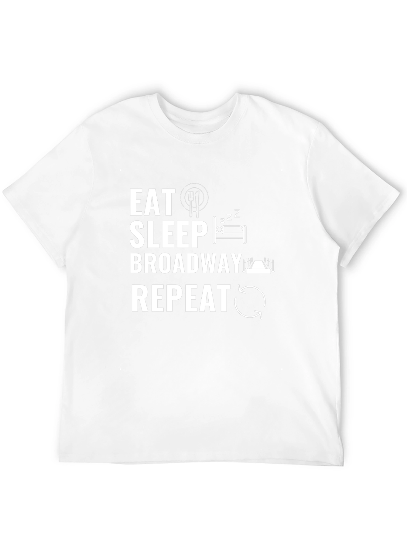 Eat Sleep Broadway Repeat T-Shirt