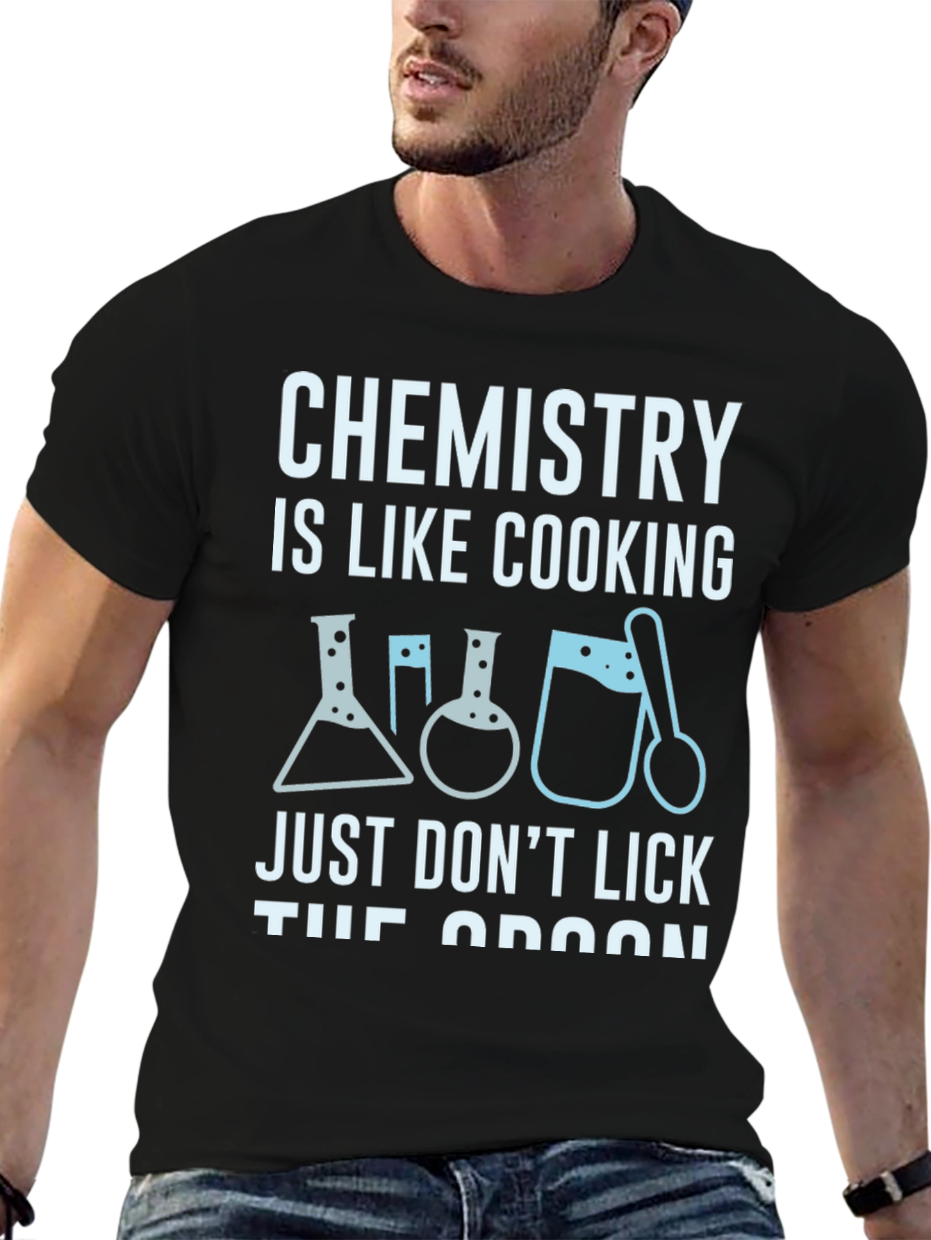 Chemistry is Like Cooking Black T-Shirt