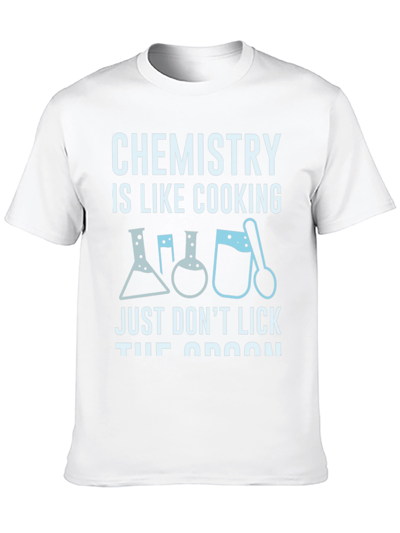 Chemistry is Like Cooking Black T-Shirt