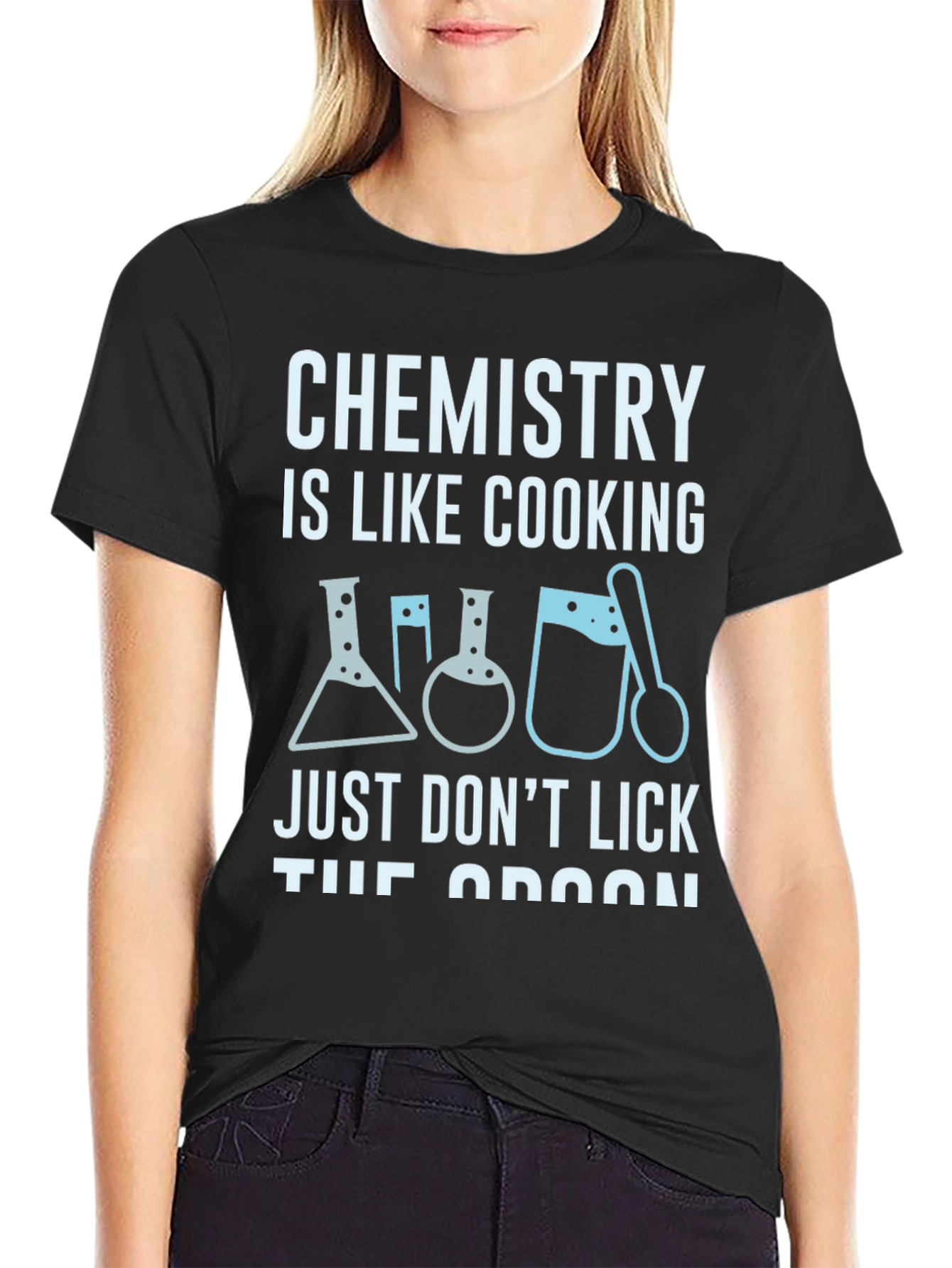 Chemistry is Like Cooking Black T-Shirt