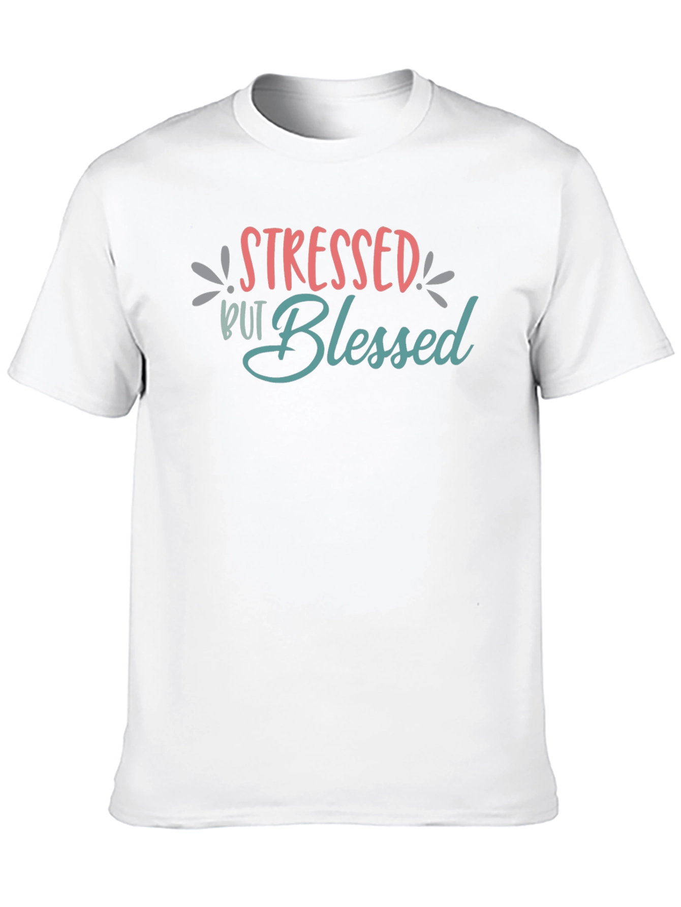 Stressed But Blessed Graphic T-Shirt