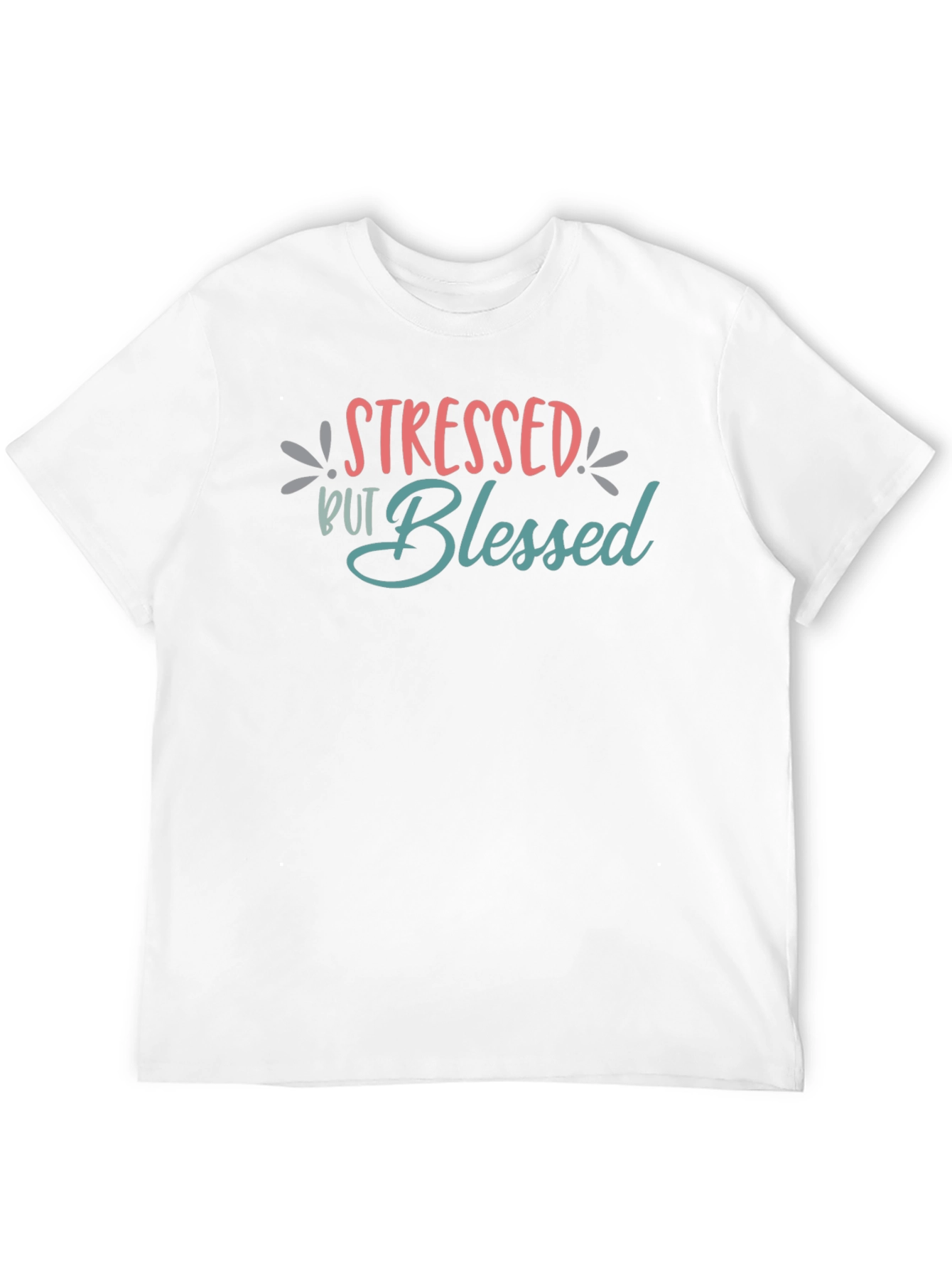 Stressed But Blessed Graphic T-Shirt