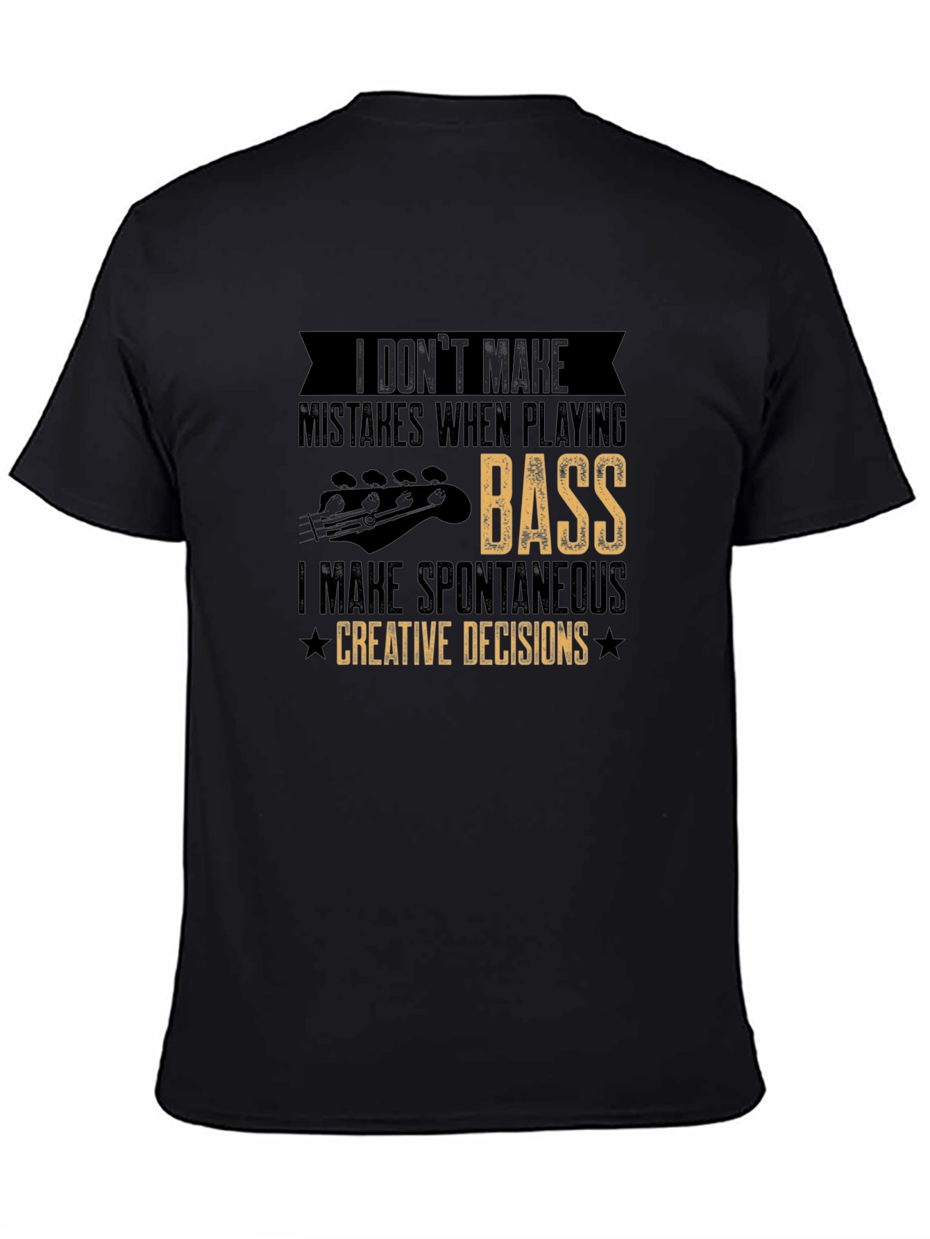 Bass Player Creative Decisions Graphic Tee
