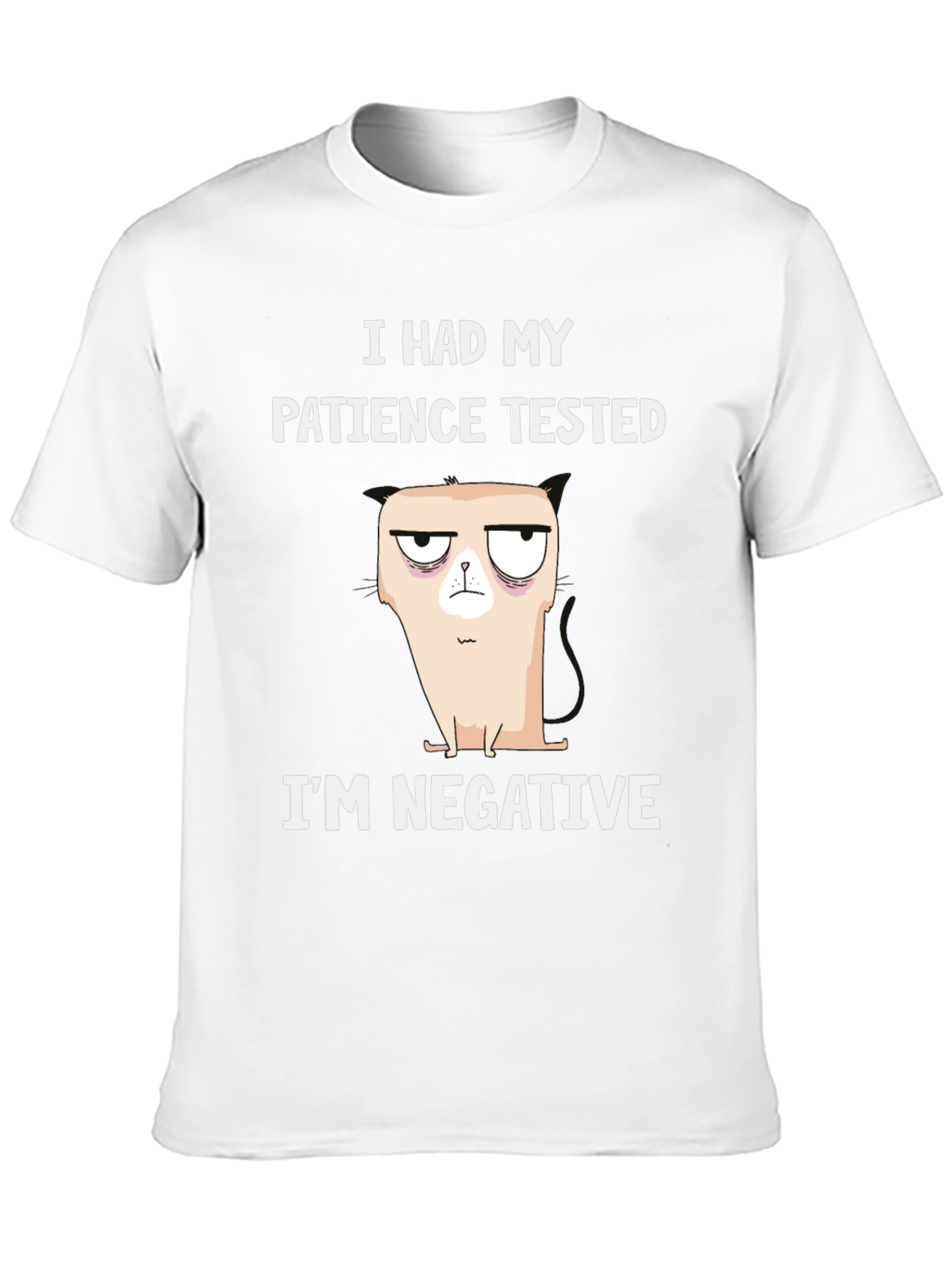 Humorous Patience Tested T-Shirt - Negative Attitude