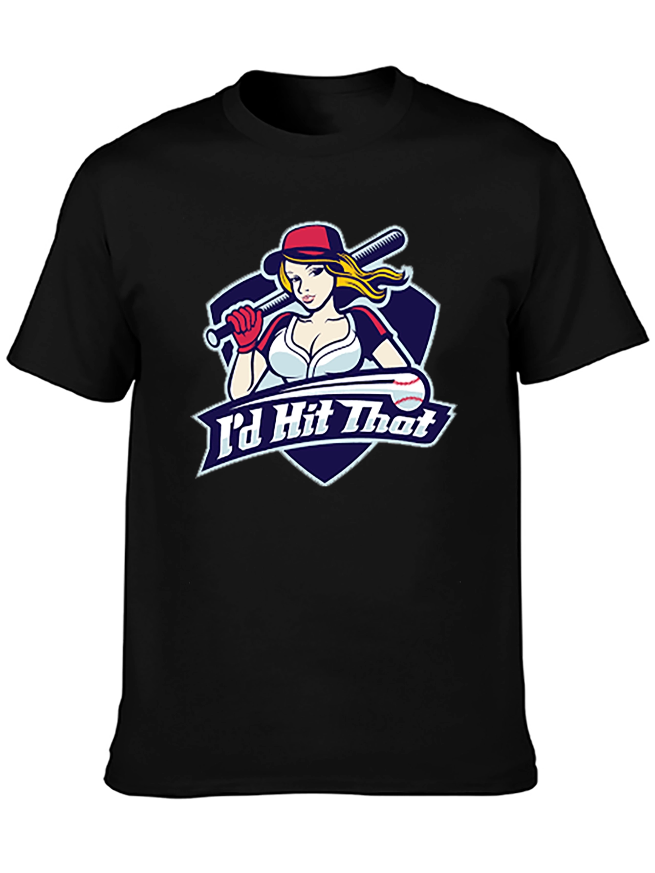 Id Hit That Baseball T-Shirt