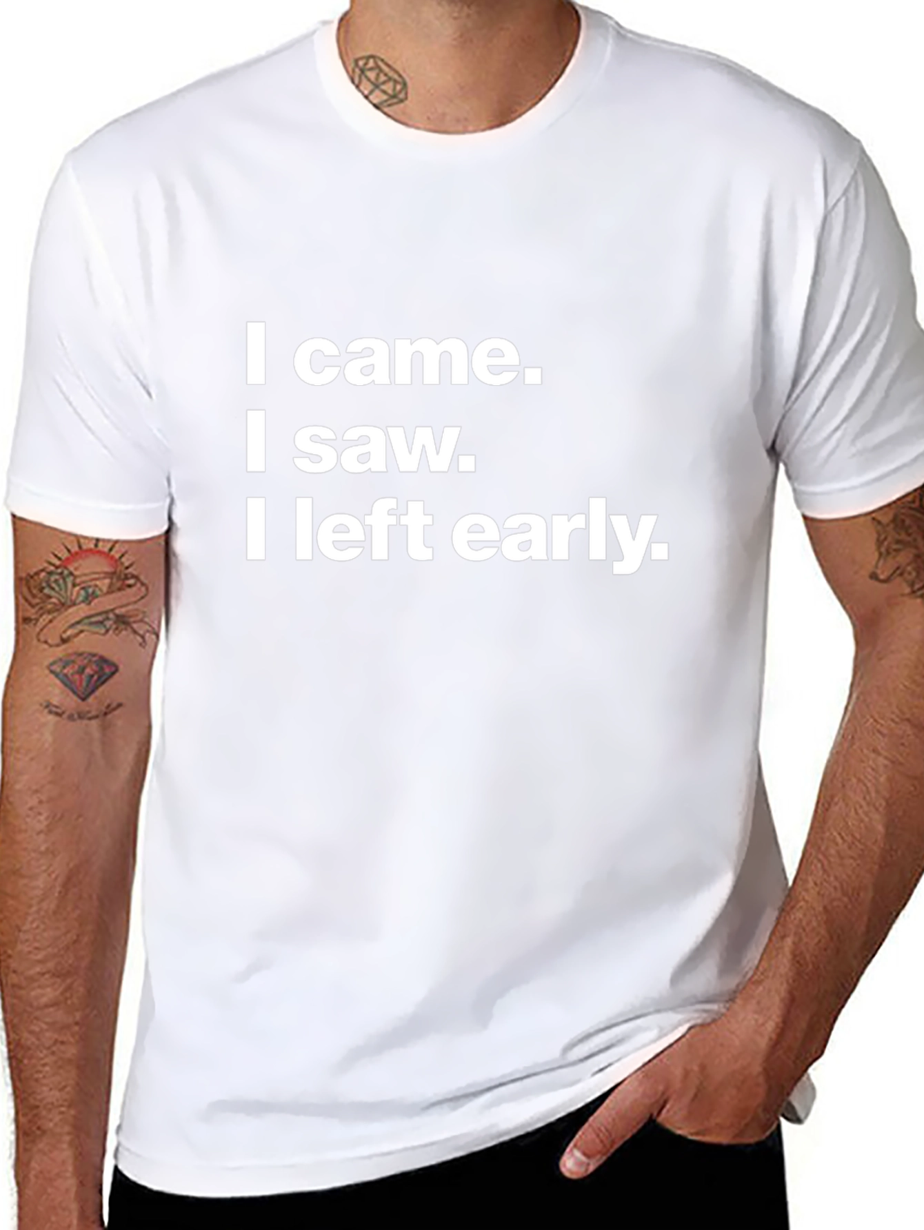 I Came I Saw I Left Early Black T-Shirt