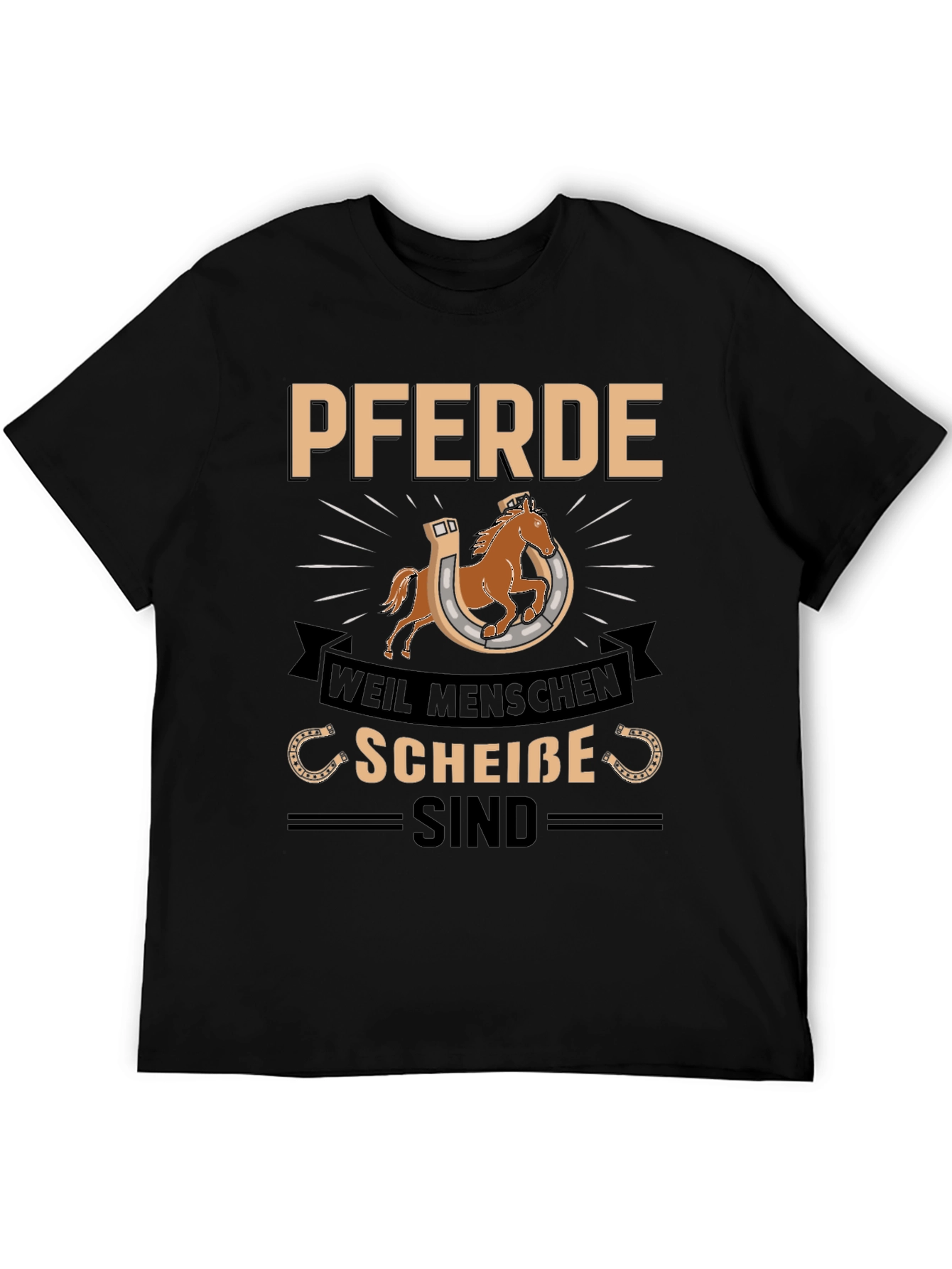Pferde Weil Menschen Scheiße Sind Graphic Tee