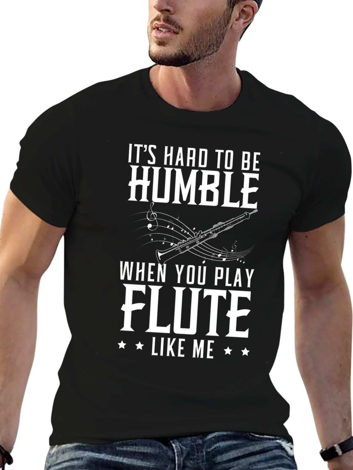 Funny Flute Player T-Shirt - Hard to Be Humble