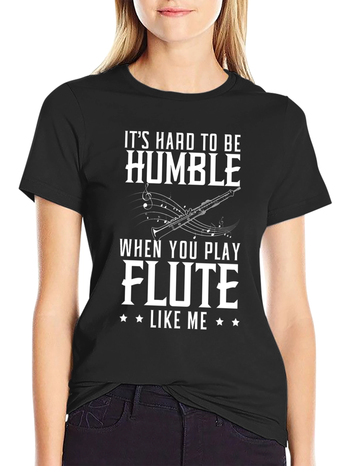 Funny Flute Player T-Shirt - Hard to Be Humble