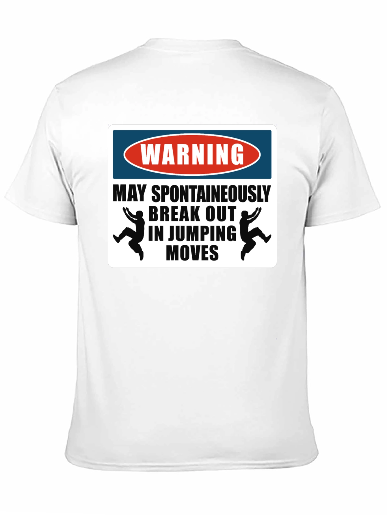 Warning Jumping Moves T-Shirt
