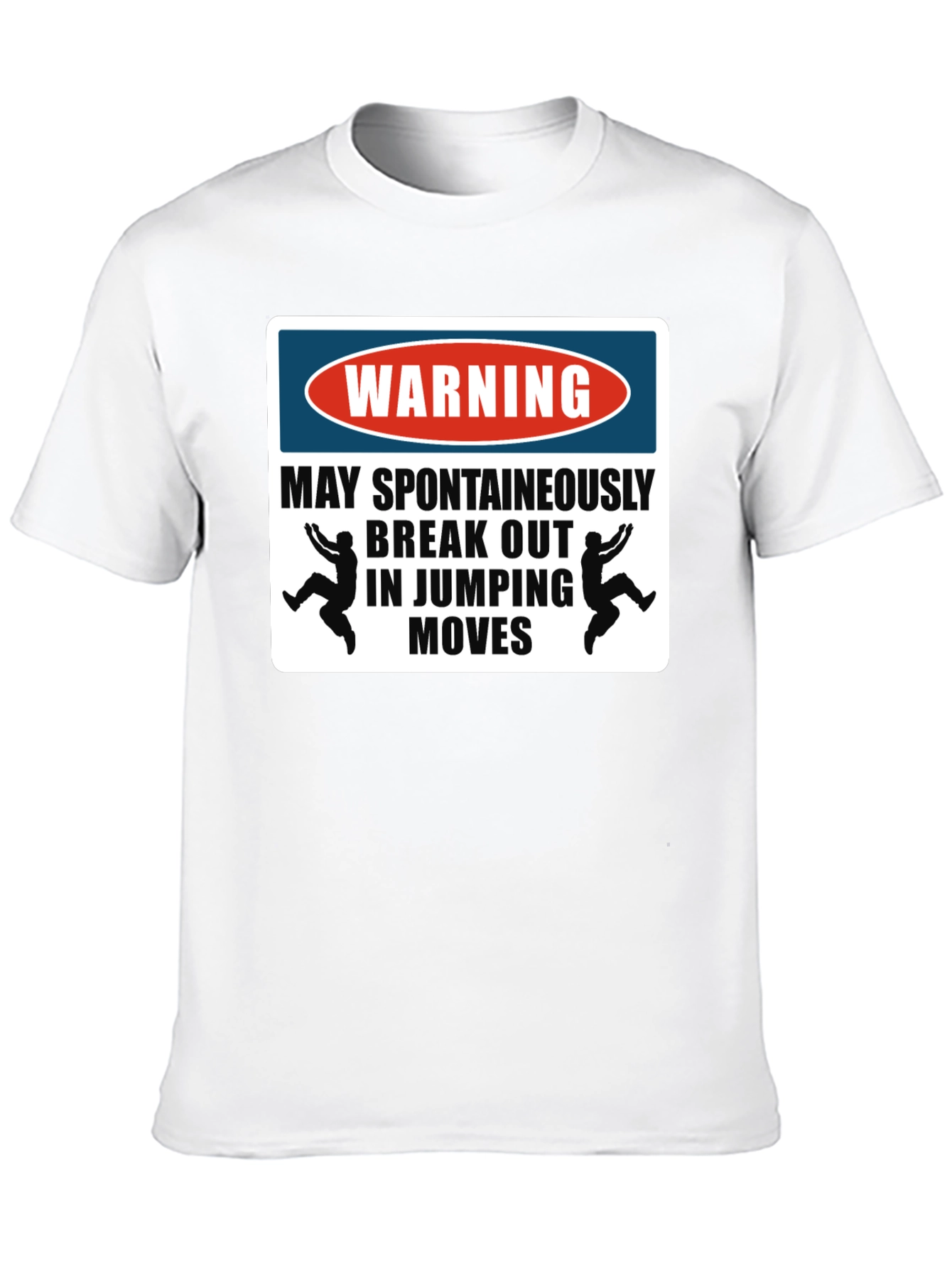 Warning Jumping Moves T-Shirt