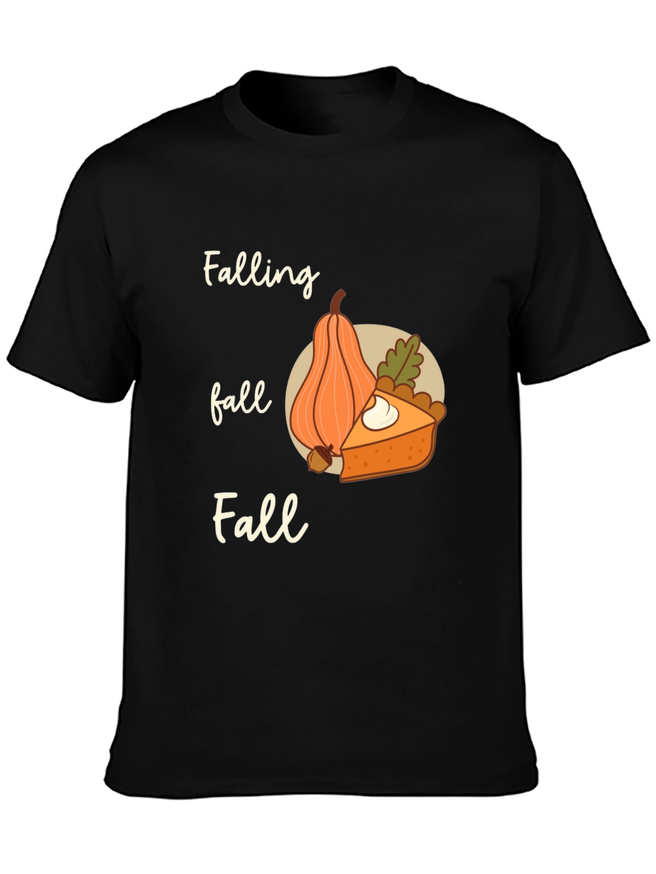 Falling Fall T-Shirt - Thanksgiving Pumpkin Pie