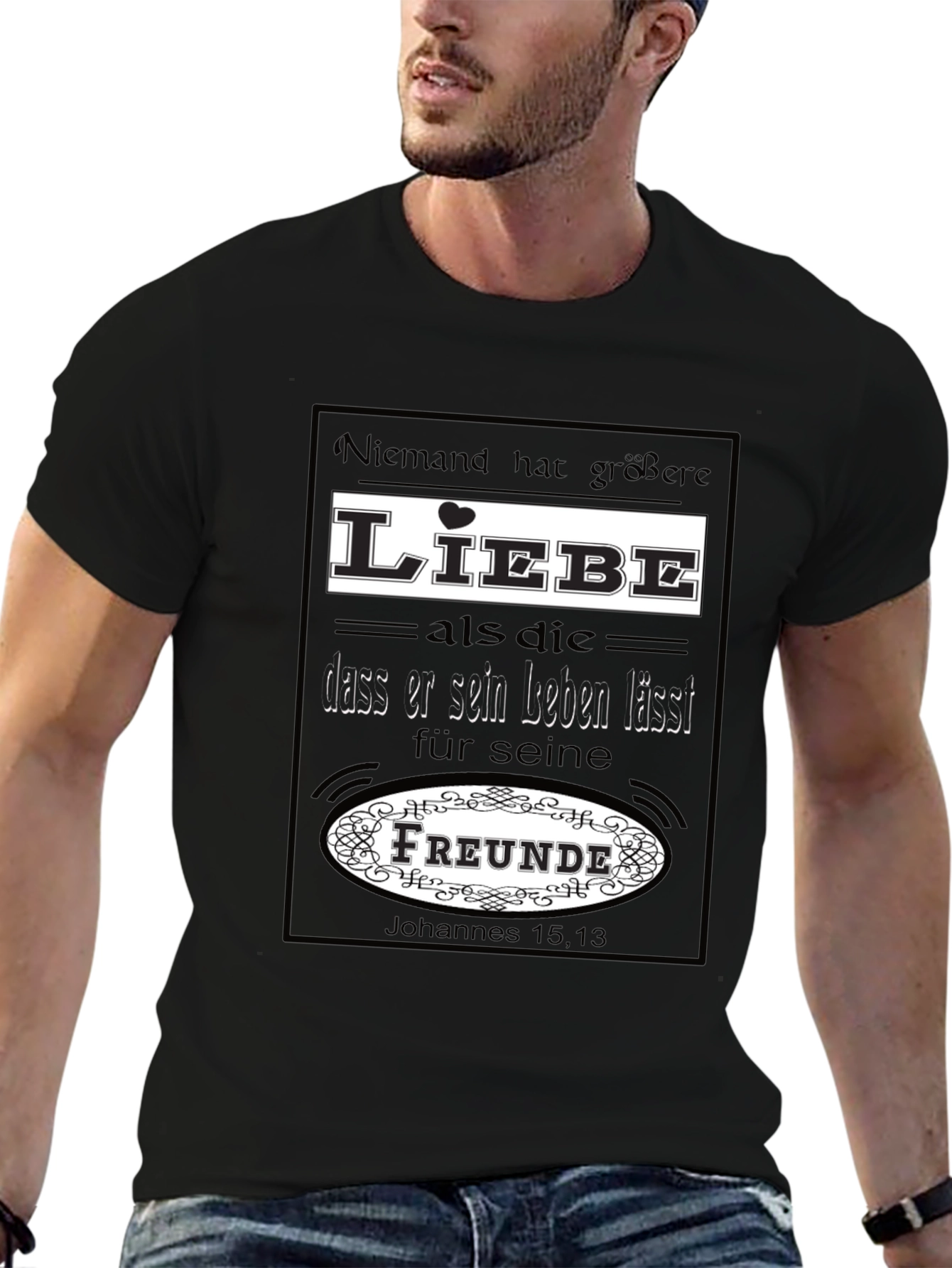Love & Friendship T-Shirt - German Bible Verse