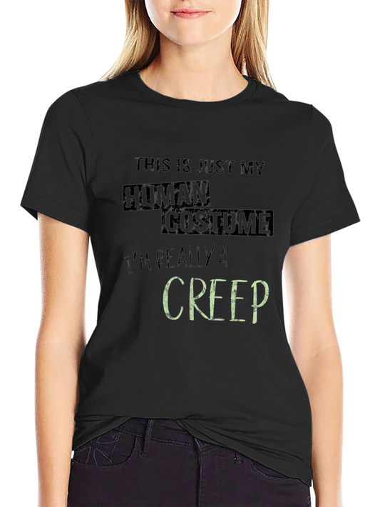 Human Costume Creep Funny T-Shirt