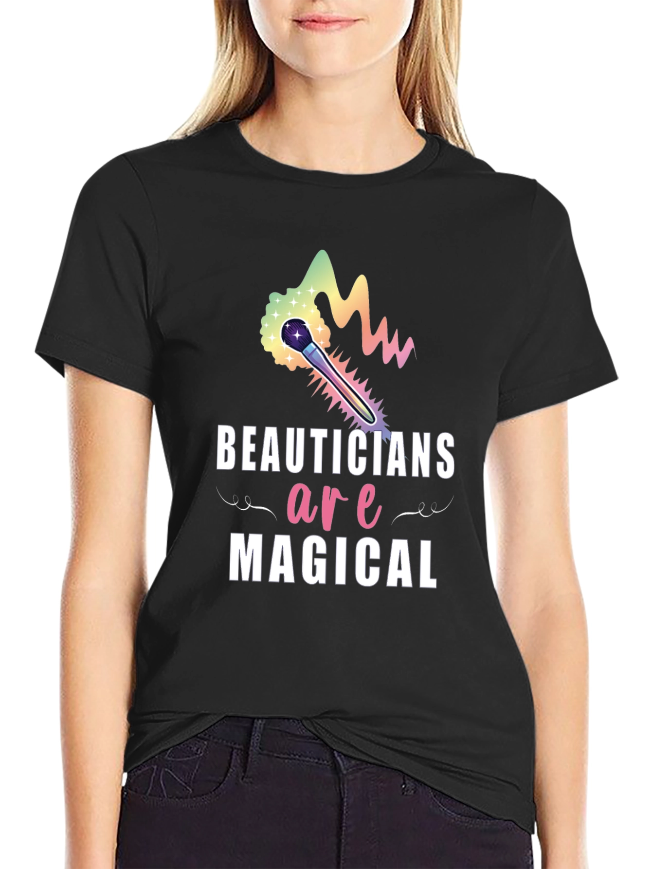 Beauticians Are Magical T-Shirt - Cosmetology Gift