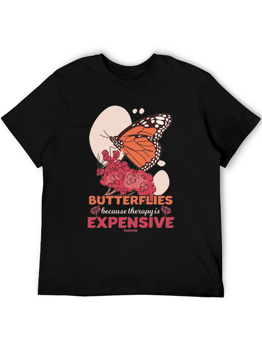 Butterfly Therapy T-Shirt - Expensive Humor