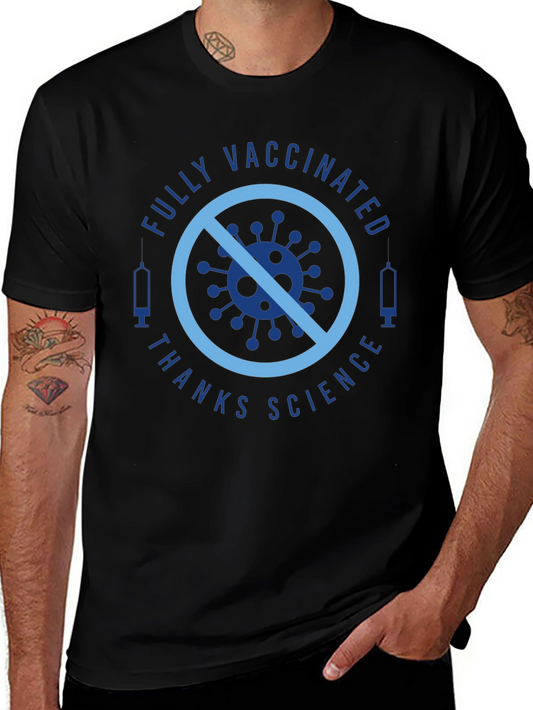 Fully Vaccinated T-Shirt - Thanks Science!