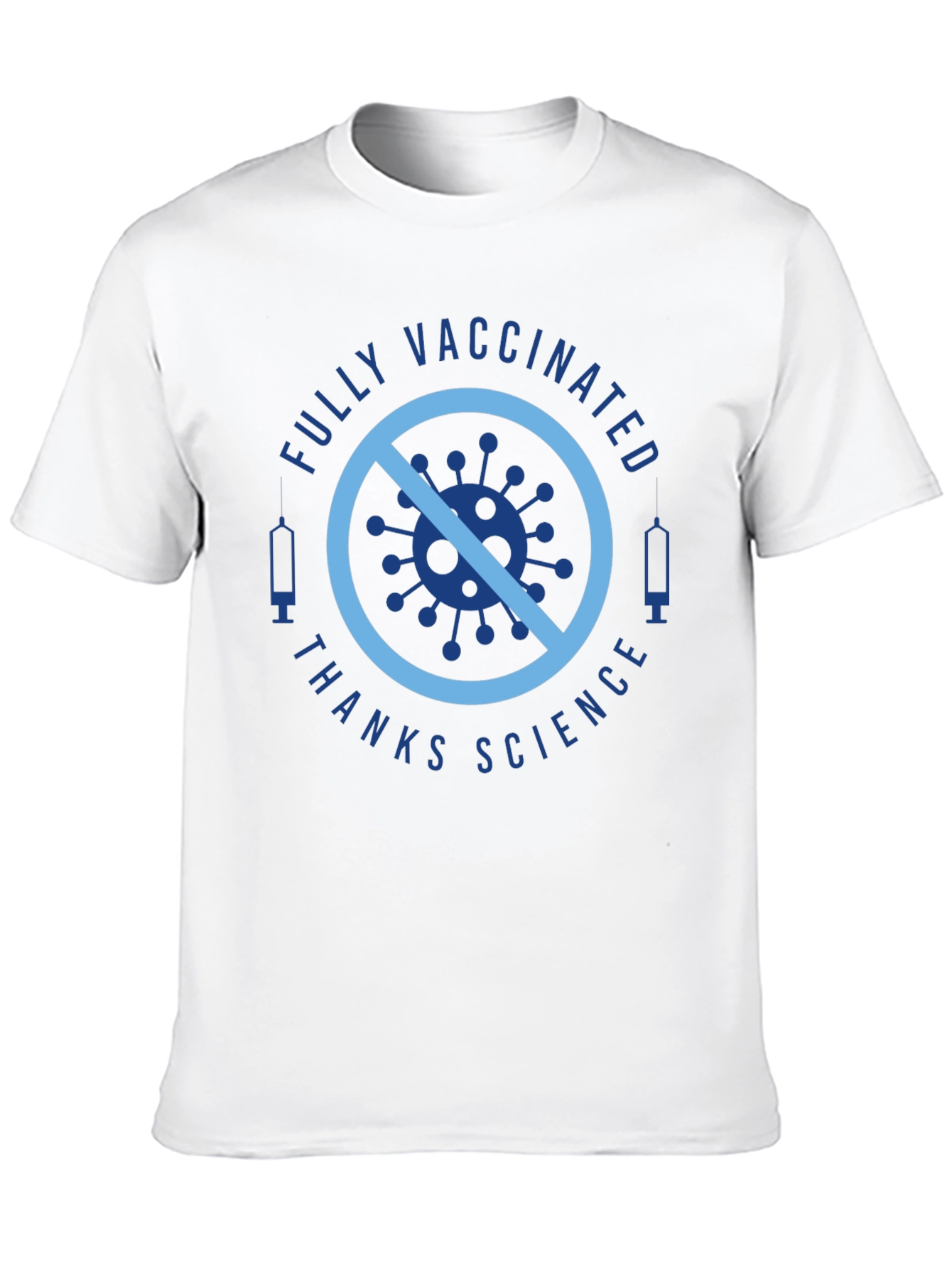 Fully Vaccinated T-Shirt - Thanks Science!