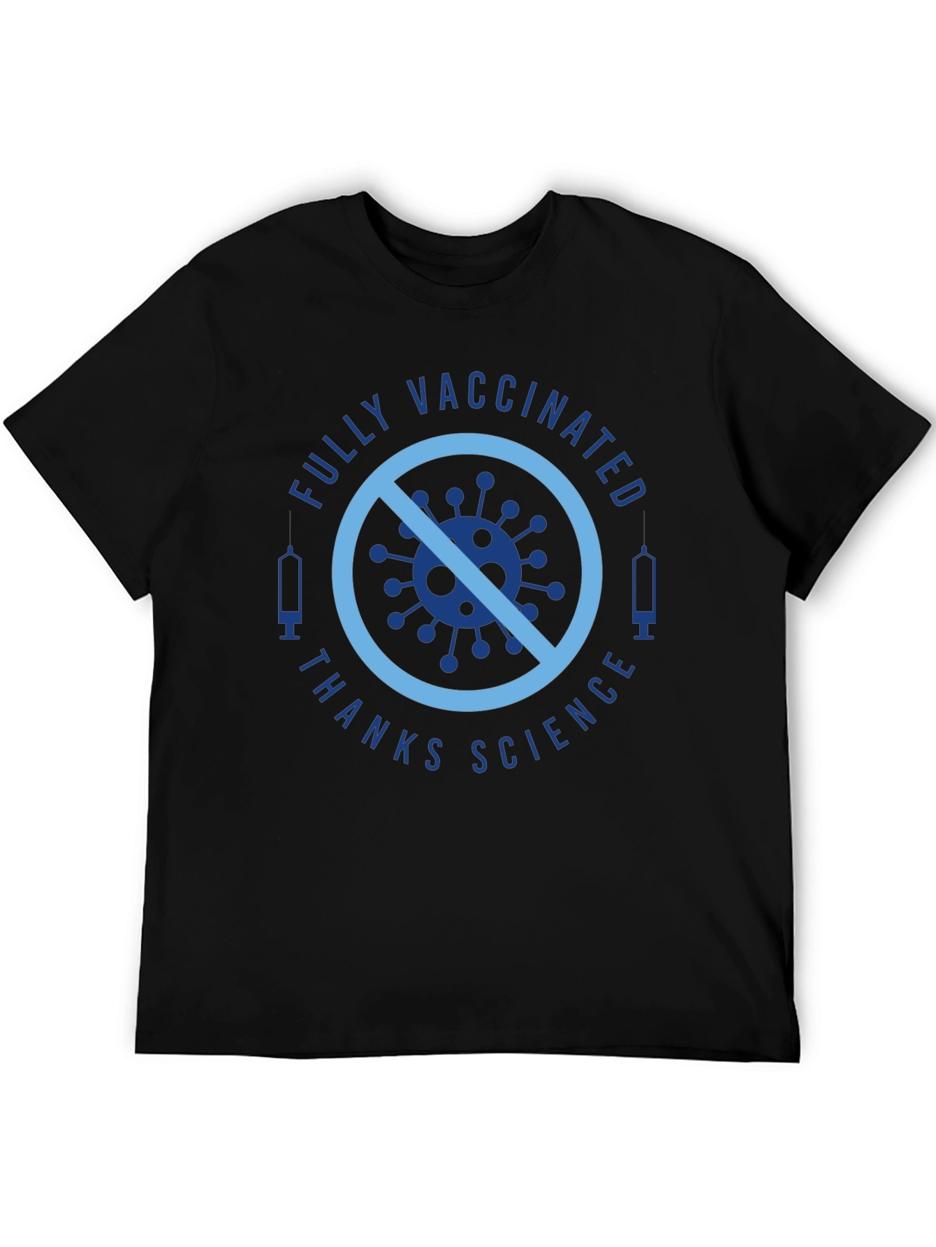 Fully Vaccinated T-Shirt - Thanks Science!
