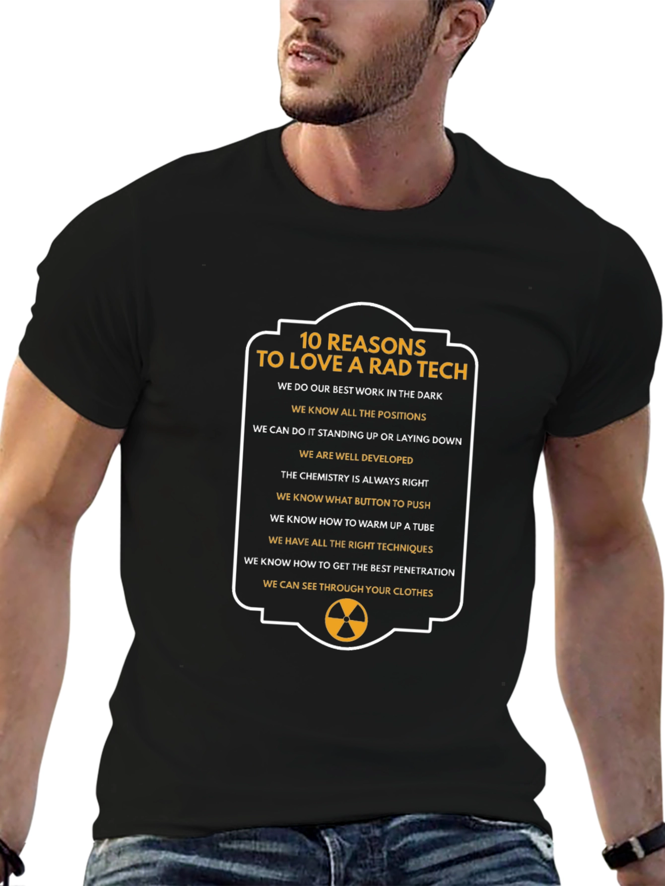Rad Tech T-Shirt - 10 Reasons to Love