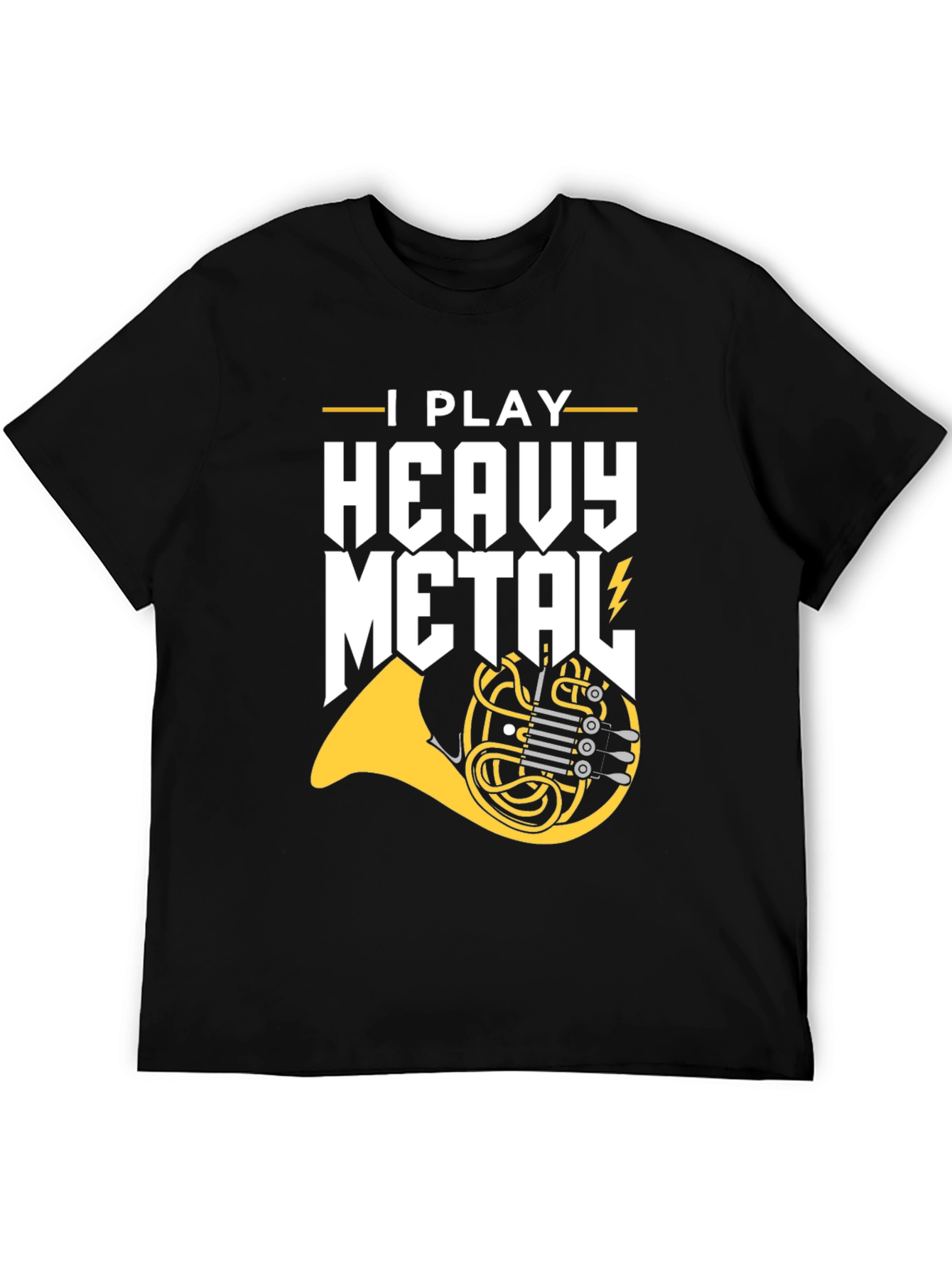 I Play Heavy Metal French Horn Graphic Tee