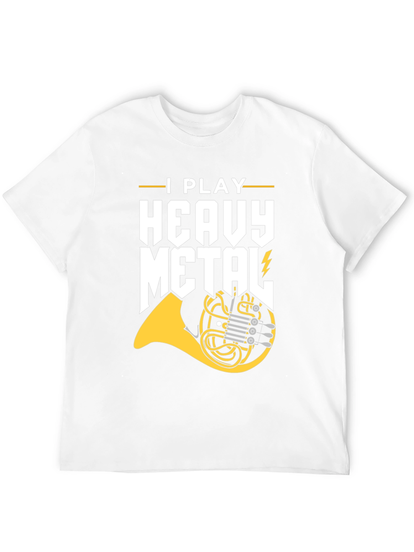 I Play Heavy Metal French Horn Graphic Tee