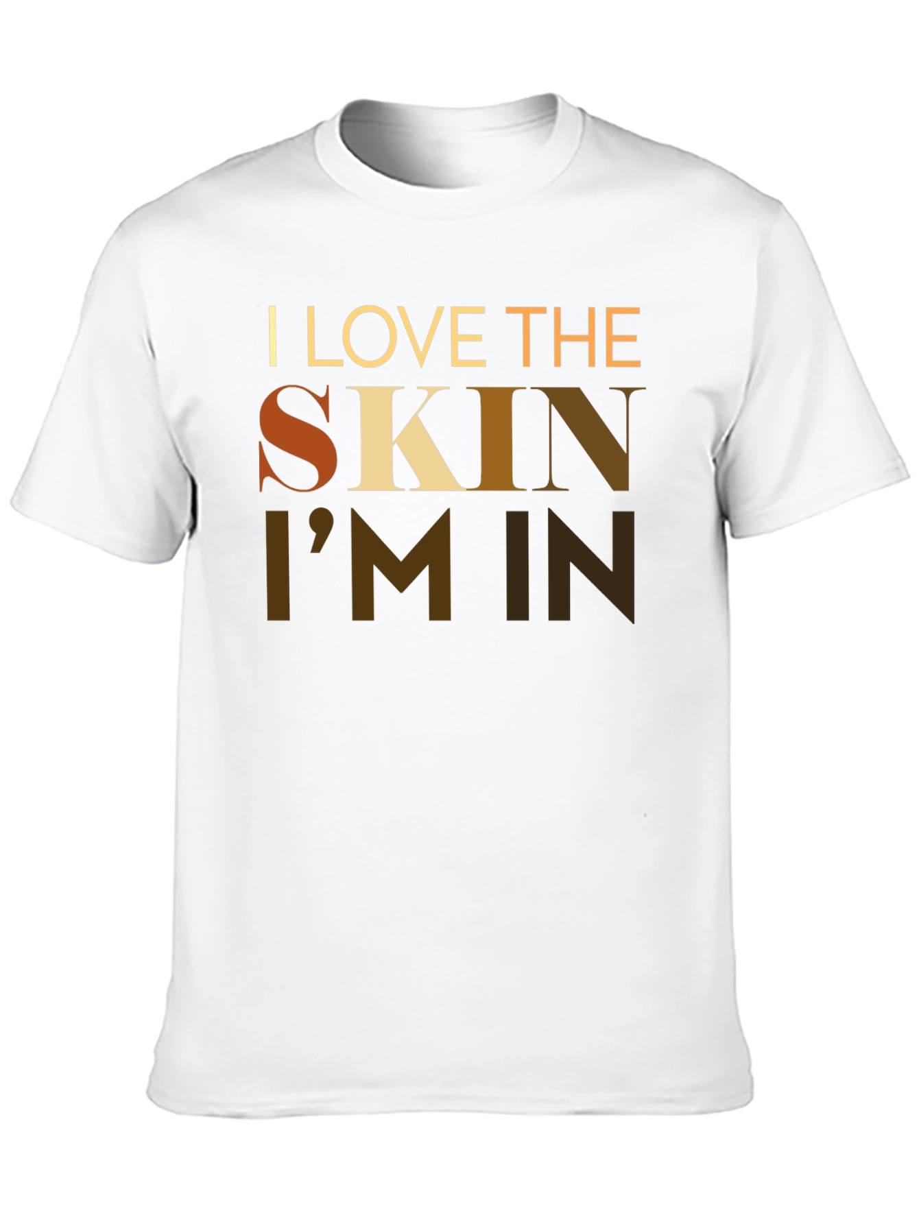 I Love The Skin Im In Graphic T-Shirt