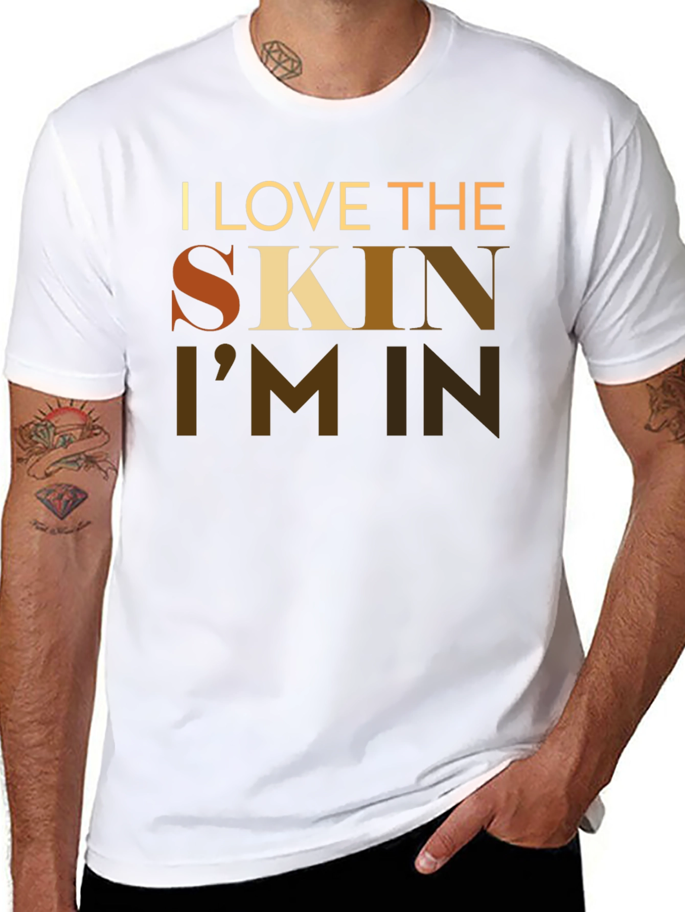 I Love The Skin Im In Graphic T-Shirt