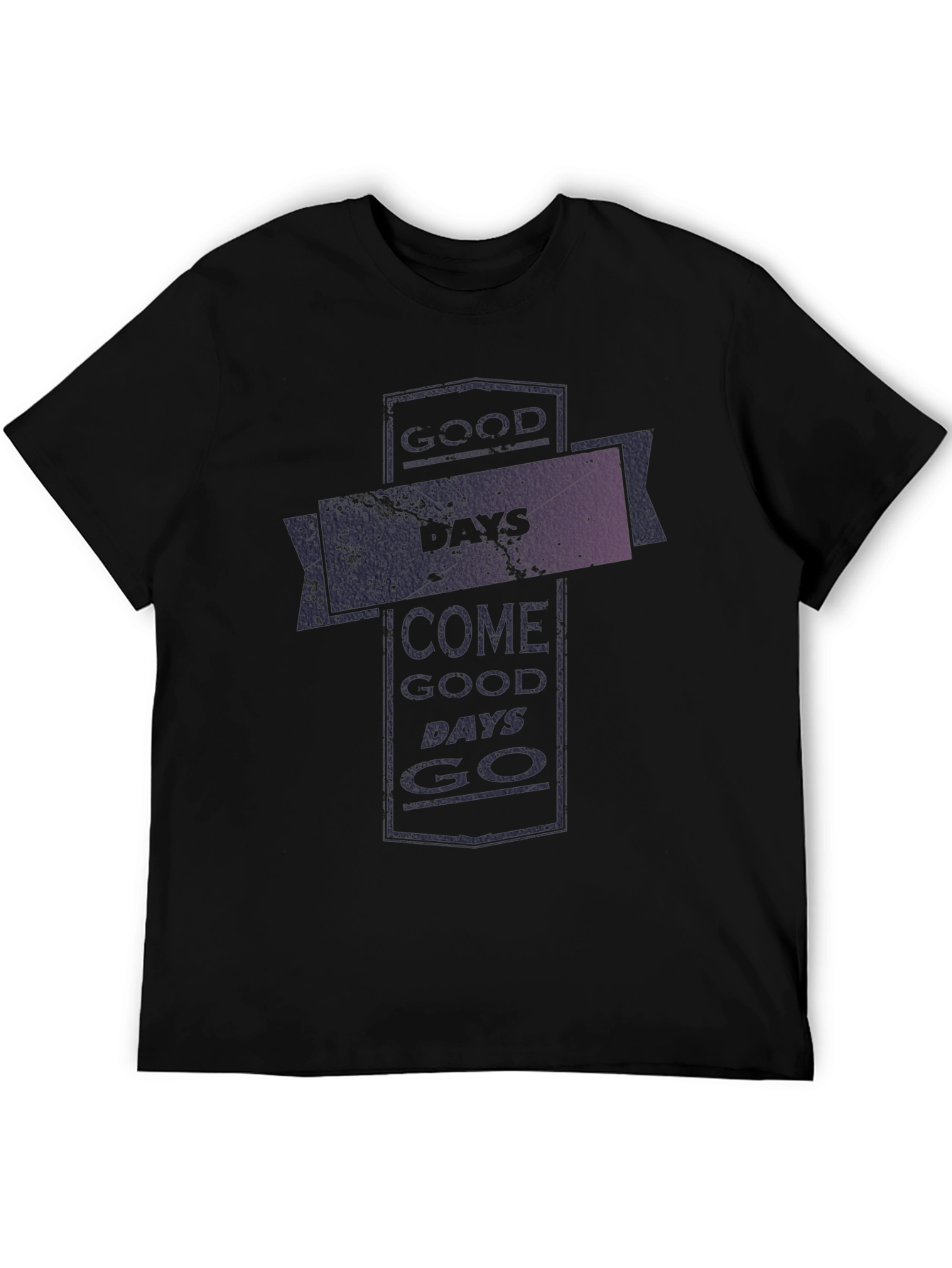Good Days Go Black Graphic Tee