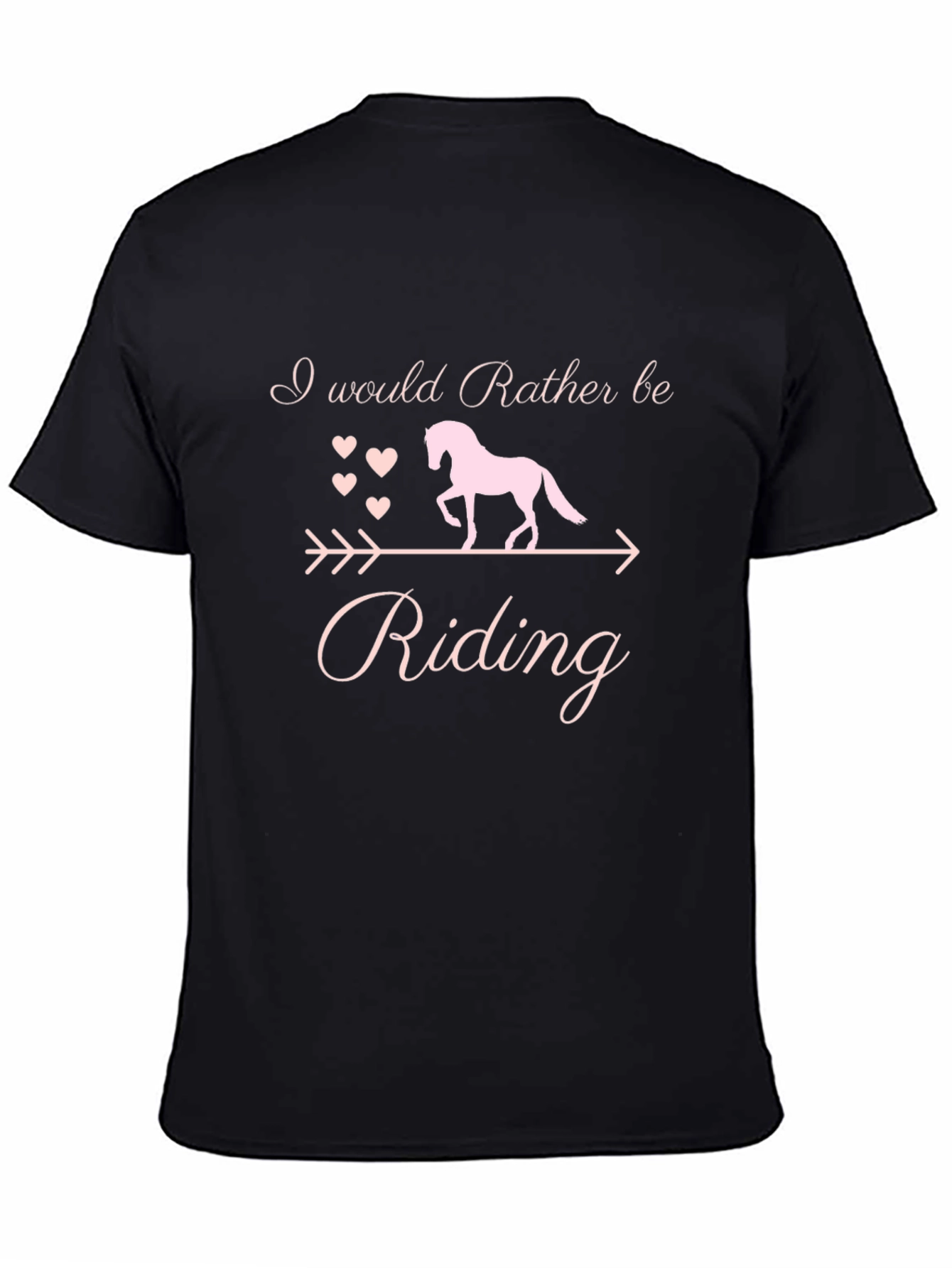 I Would Rather Be Riding Horse T-Shirt