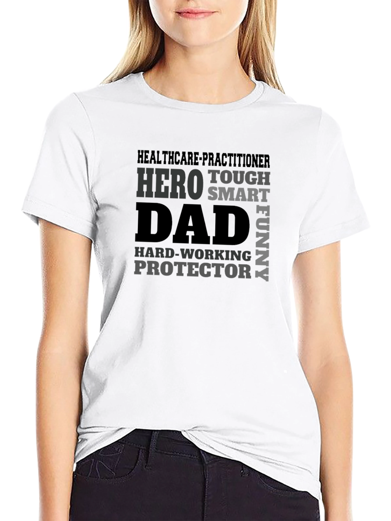 Hero Dad Graphic T-Shirt - Healthcare Practitioner