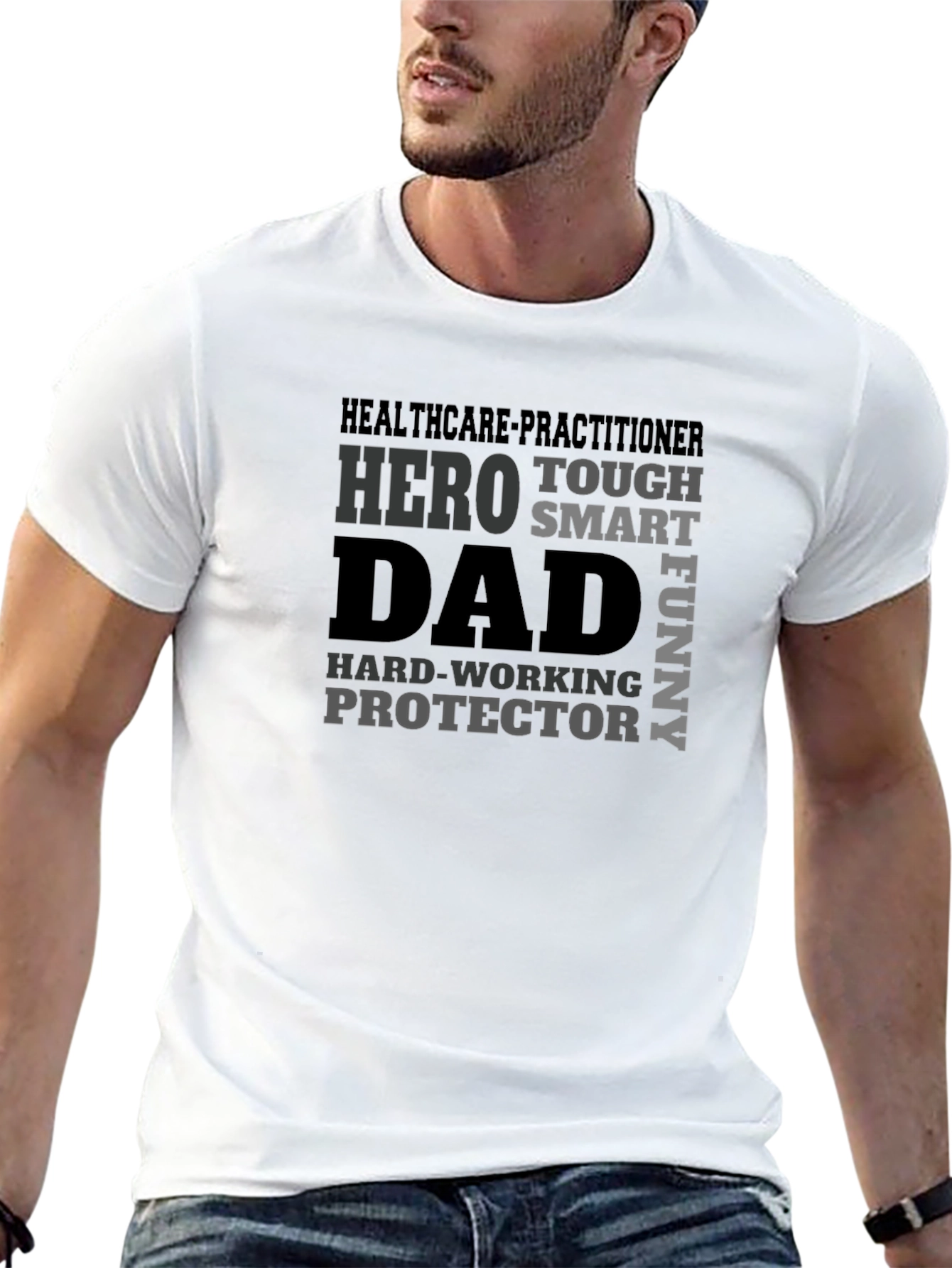Hero Dad Graphic T-Shirt - Healthcare Practitioner