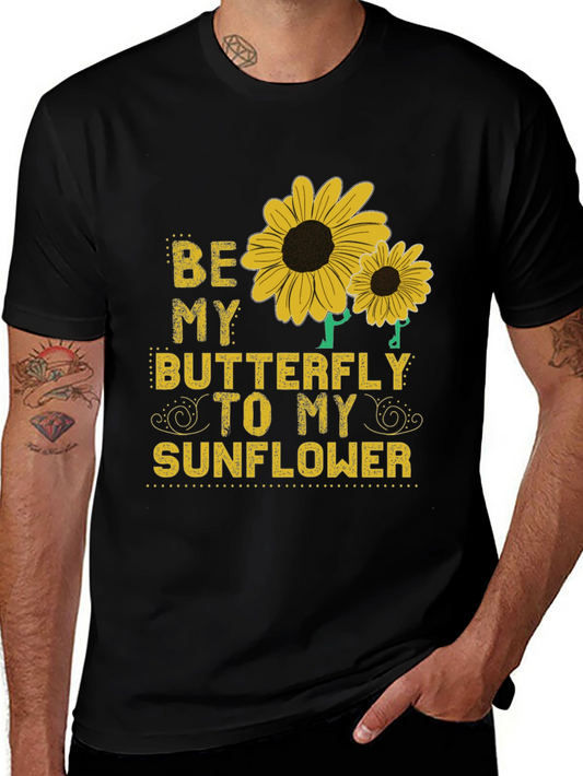Be My Butterfly to My Sunflower Graphic Tee