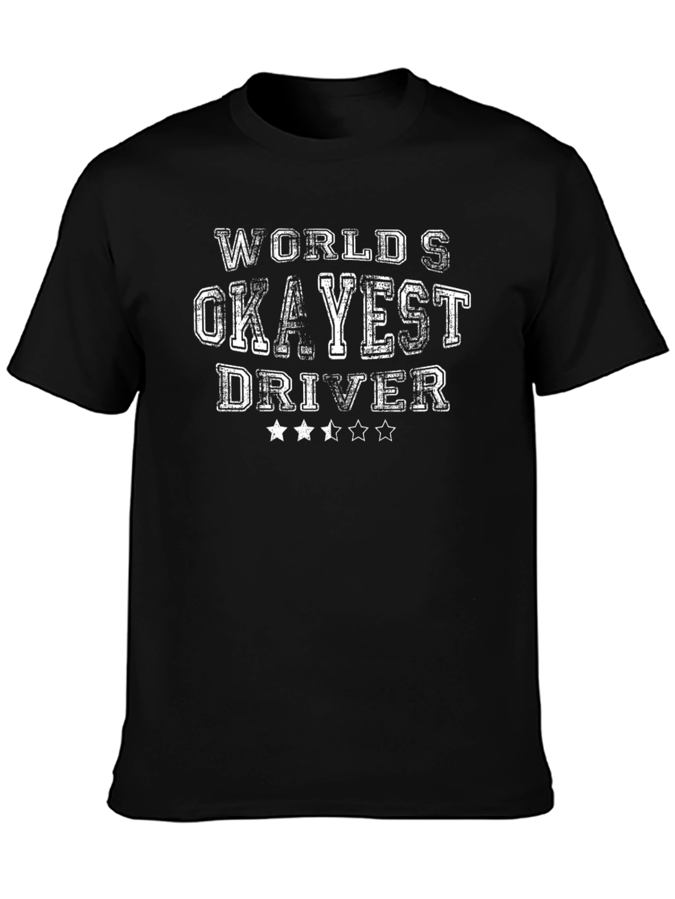 Worlds Okayest Driver Black T-Shirt
