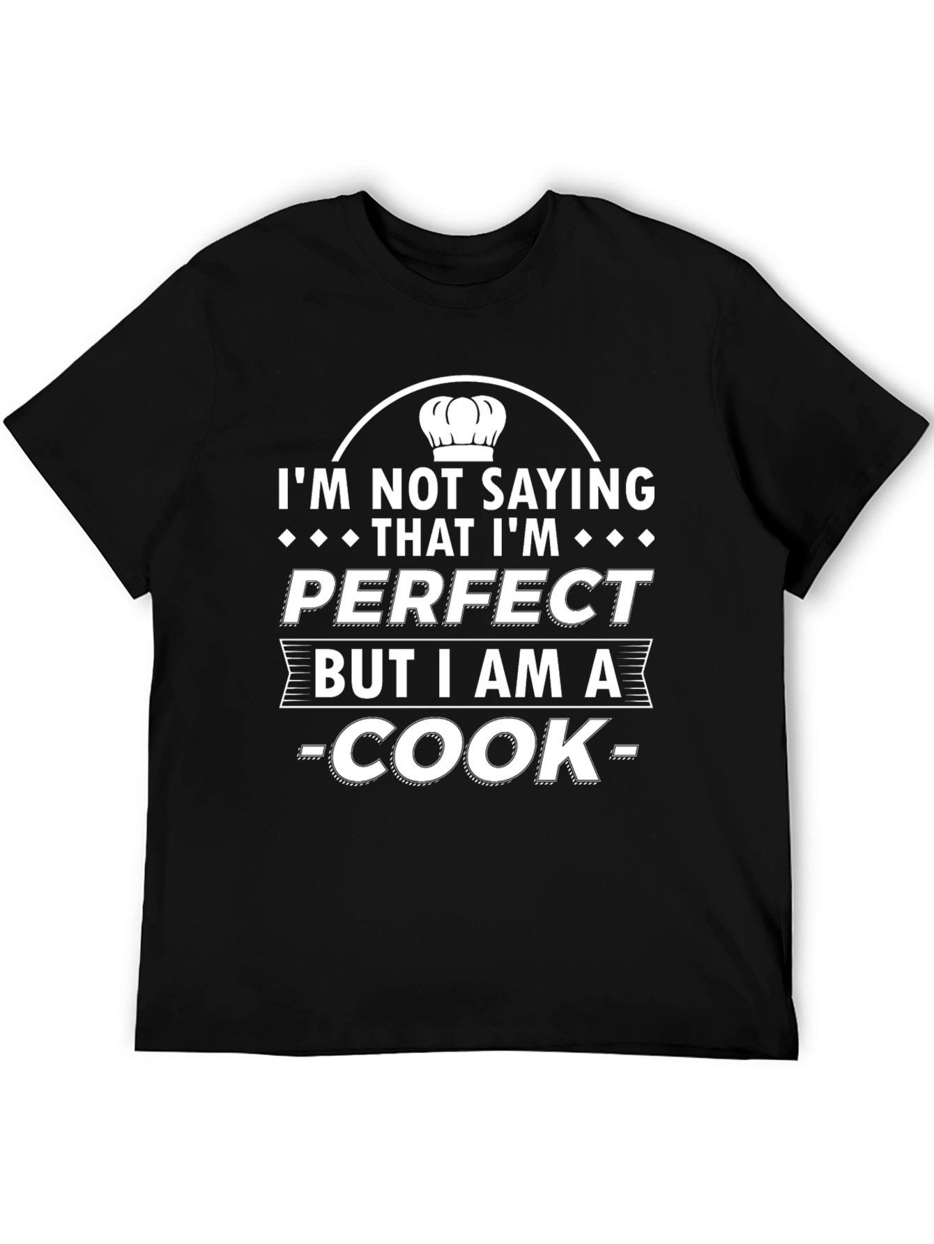 Funny Cook T-Shirt - Perfect Chef Gift!