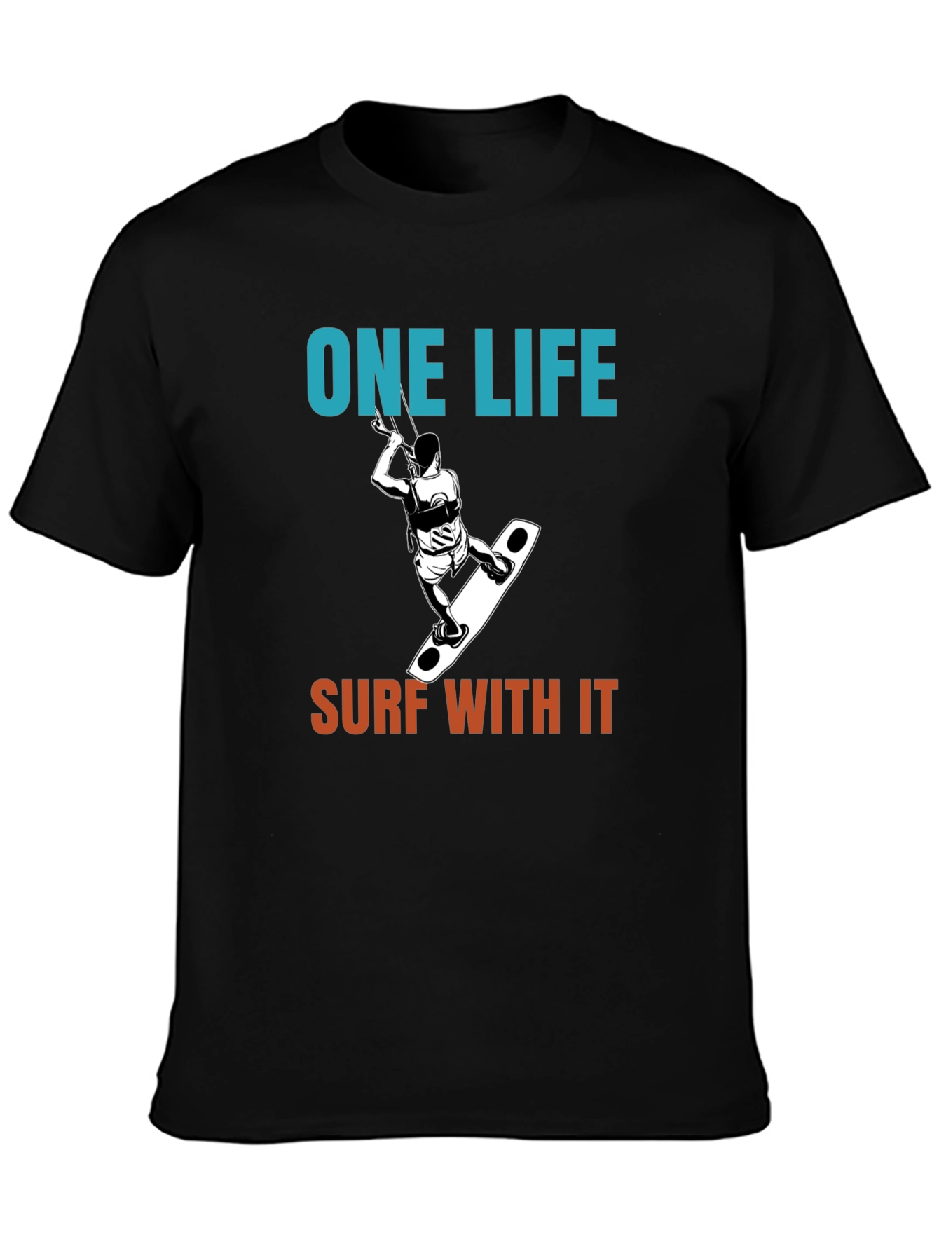 One Life Surf With It Tee