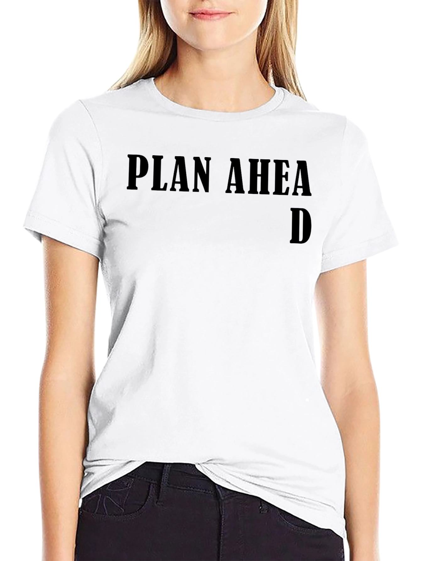 Plan Ahead Funny Graphic Tee - Black