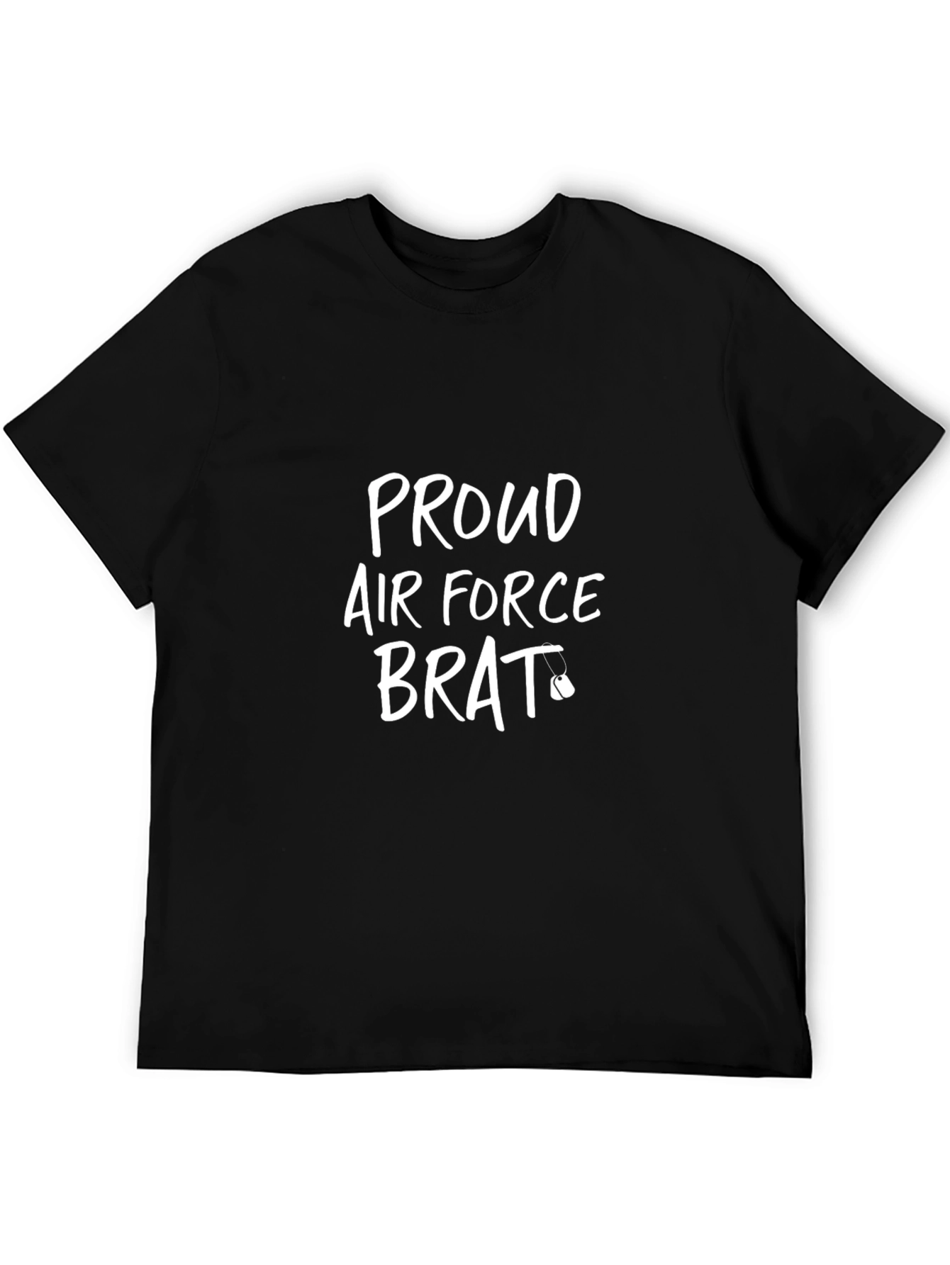 Proud Air Force Brat T-Shirt