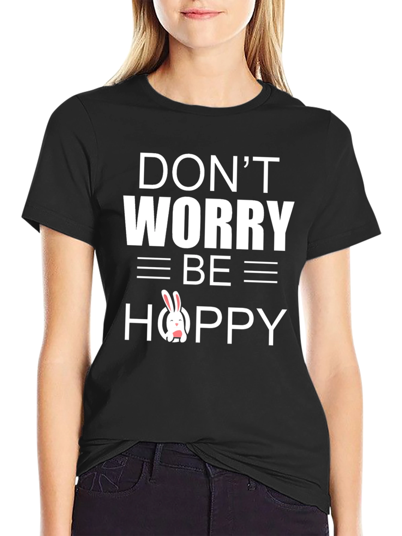 Dont Worry Be Hoppy Easter Bunny T-Shirt