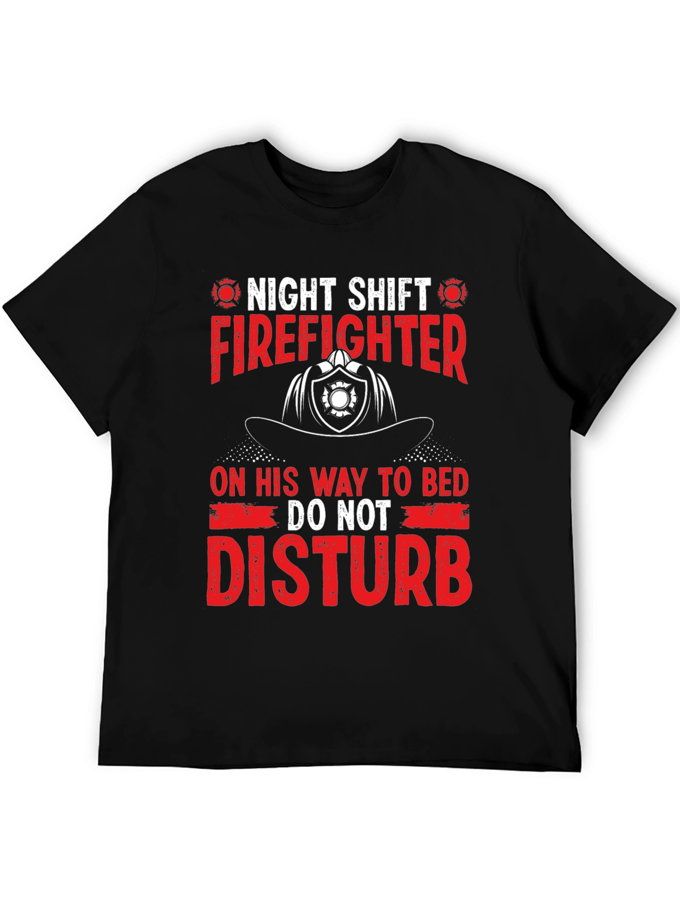 Night Shift Firefighter T-Shirt - Do Not Disturb