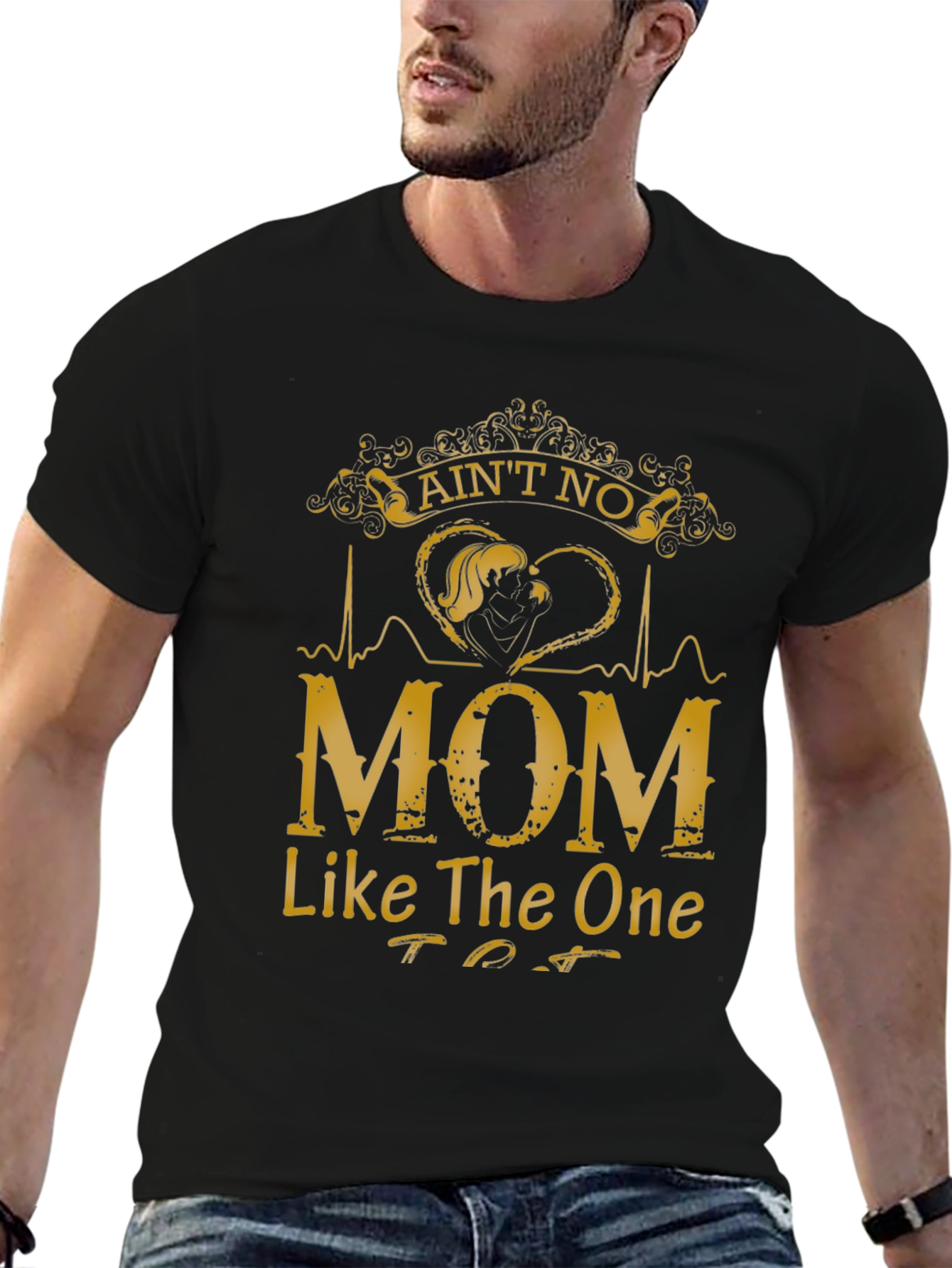 Aint No Mom Like The One T-Shirt - Black