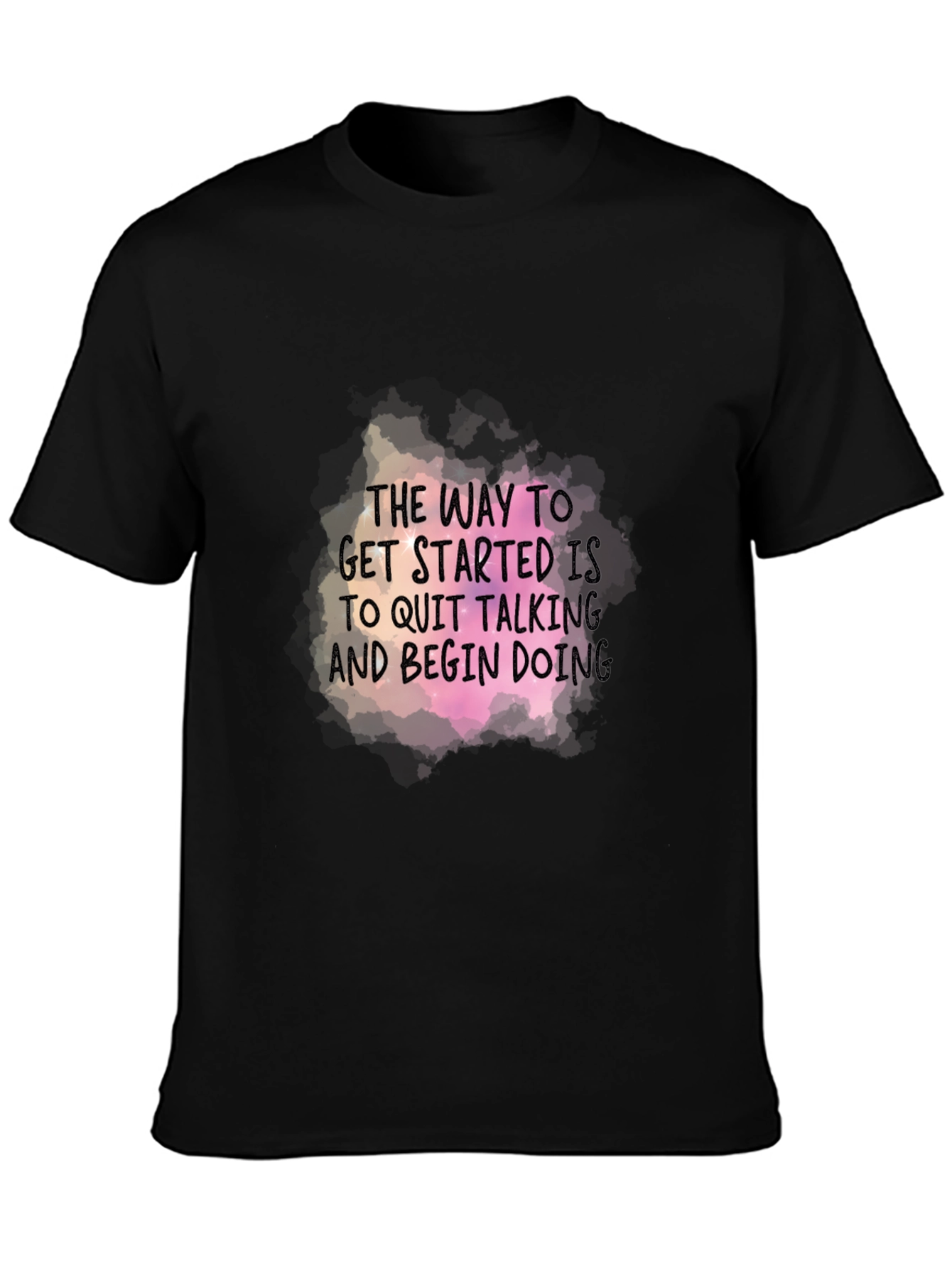 Motivational Graphic T-Shirt - Start Doing!