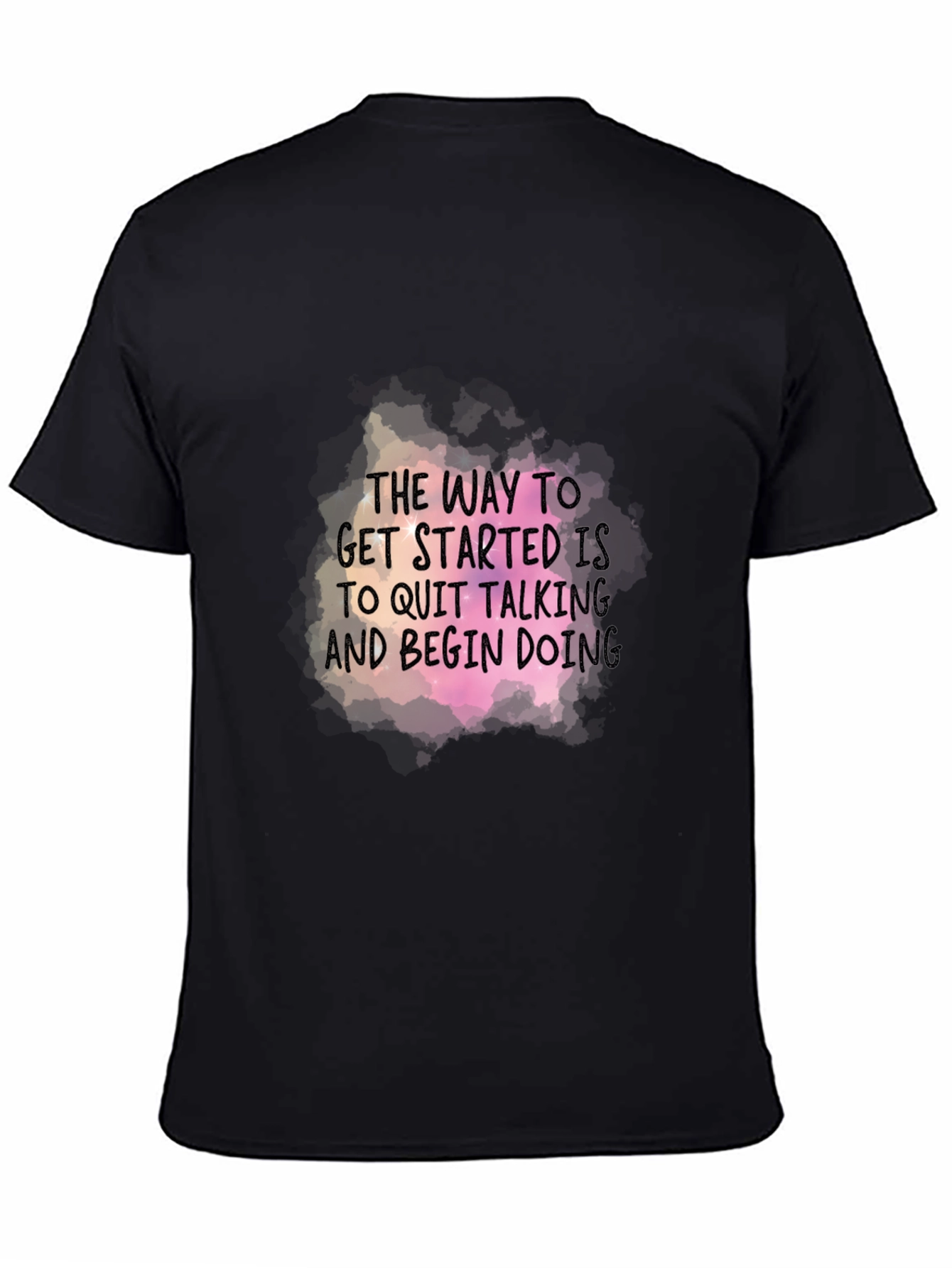 Motivational Graphic T-Shirt - Start Doing!