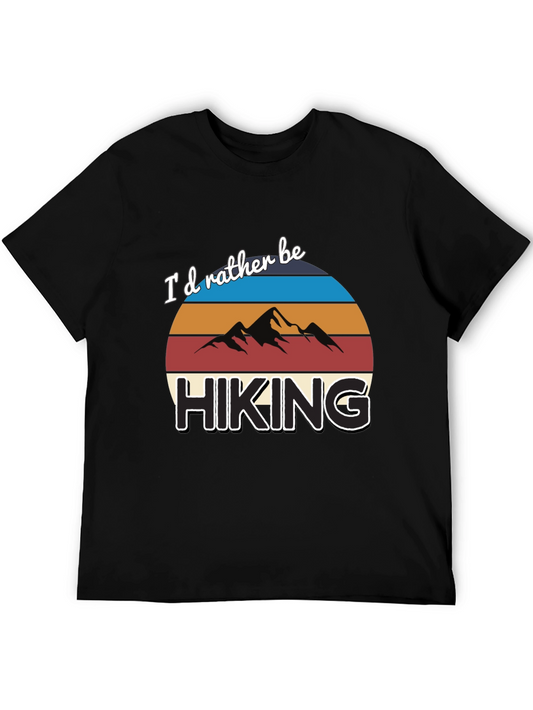 Hiking T-Shirt: Id Rather Be Hiking Graphic Tee