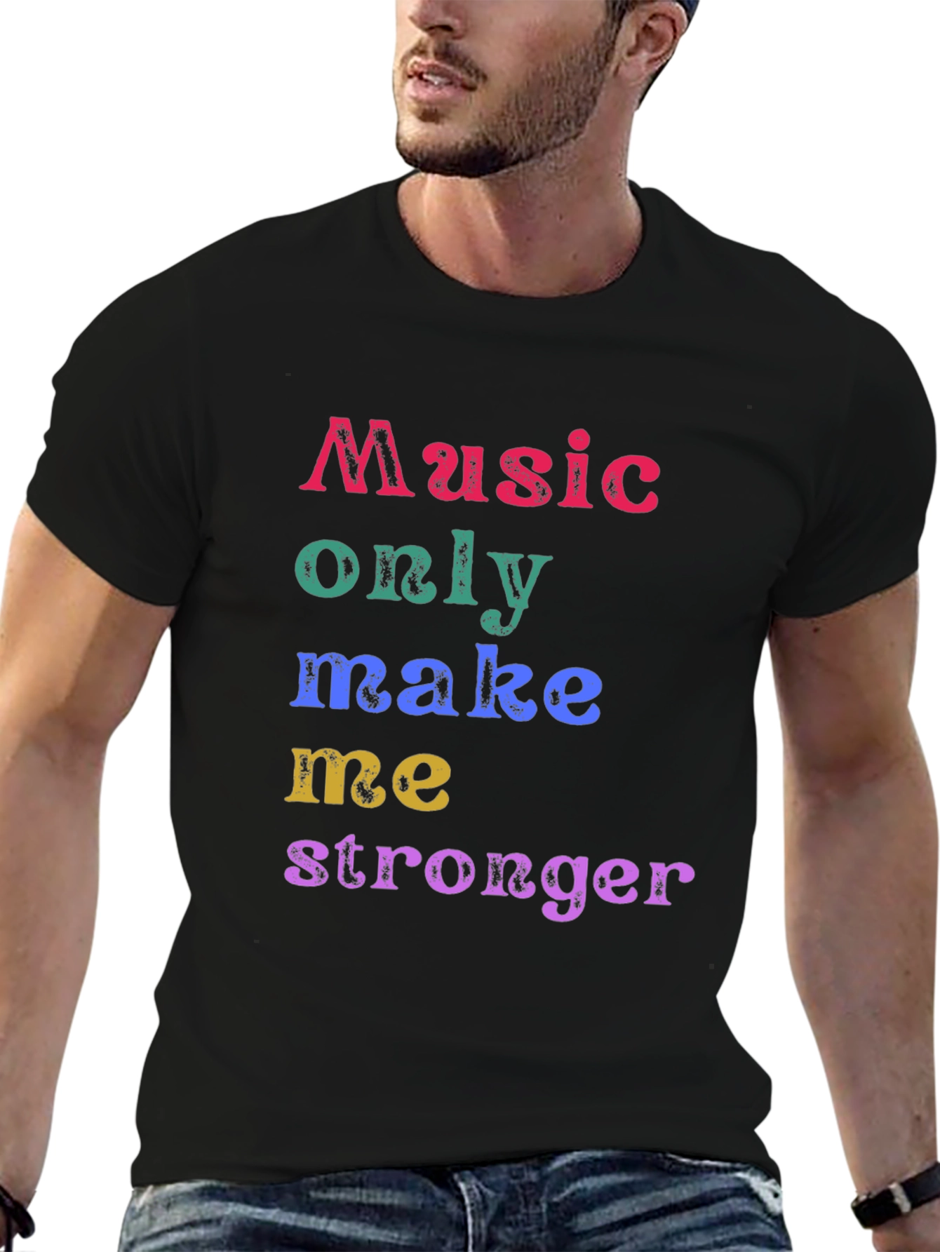 Music Makes Me Stronger T-Shirt