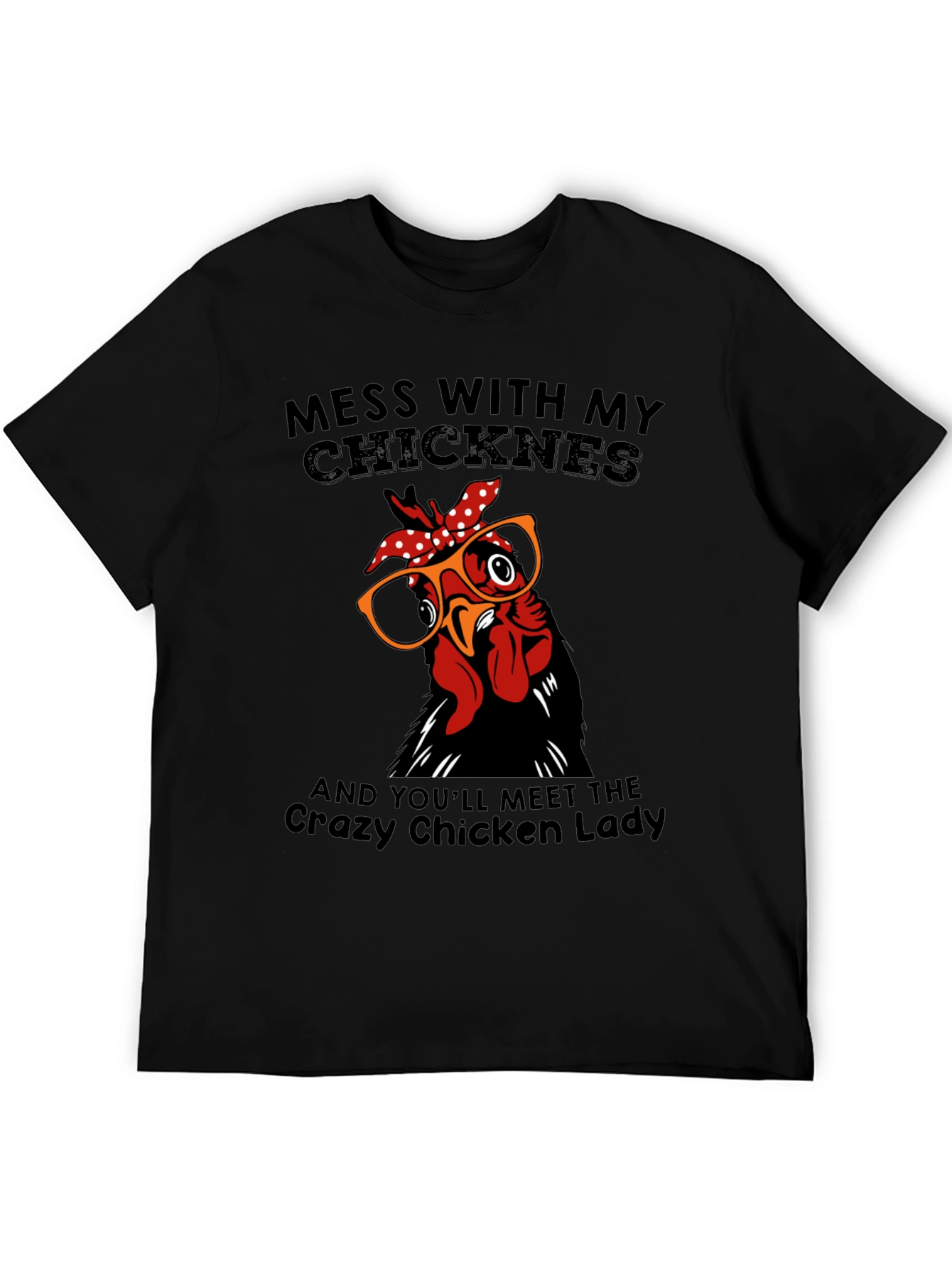 Crazy Chicken Lady T-Shirt